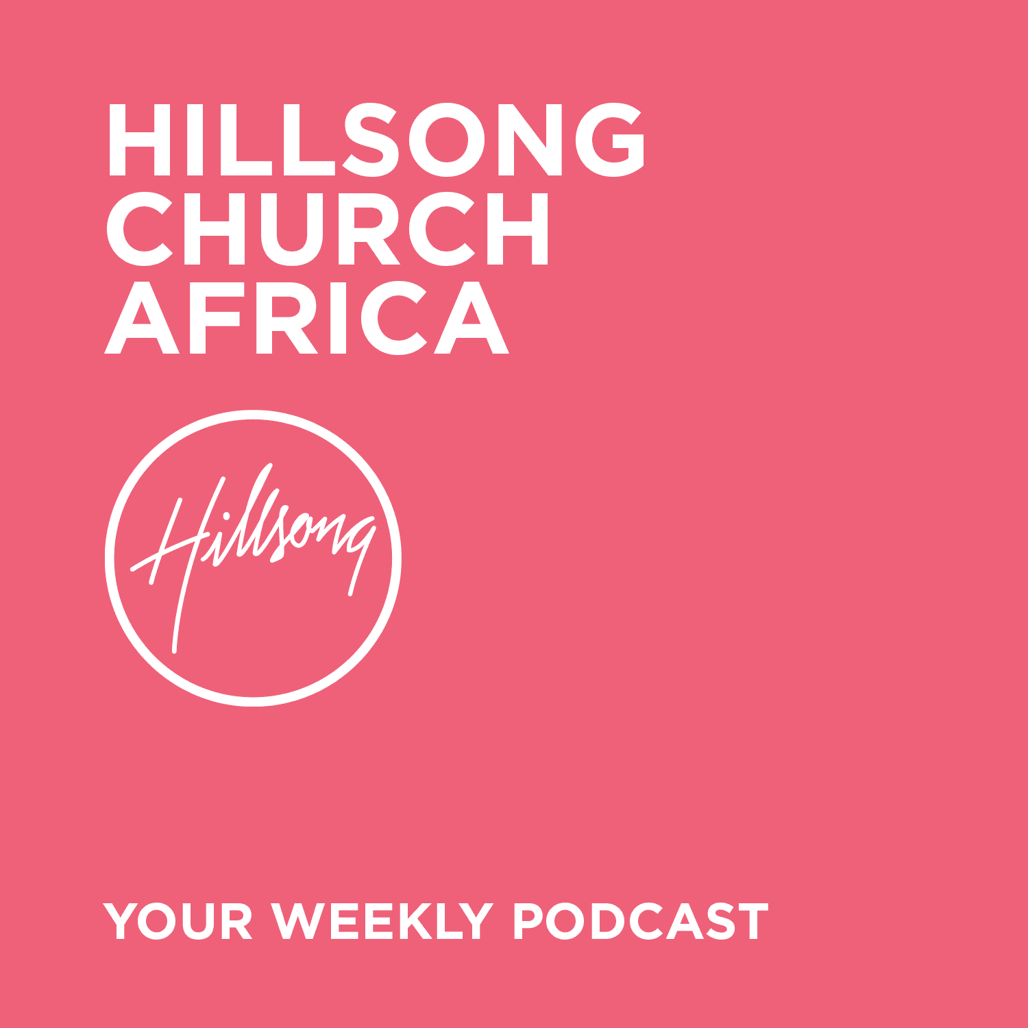 Hillsong Africa Sermons podcast artwork