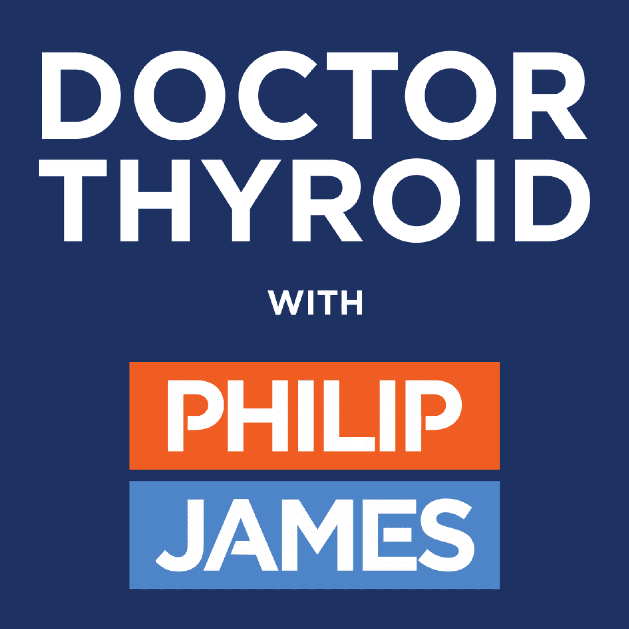 Doctor Thyroid podcast artwork