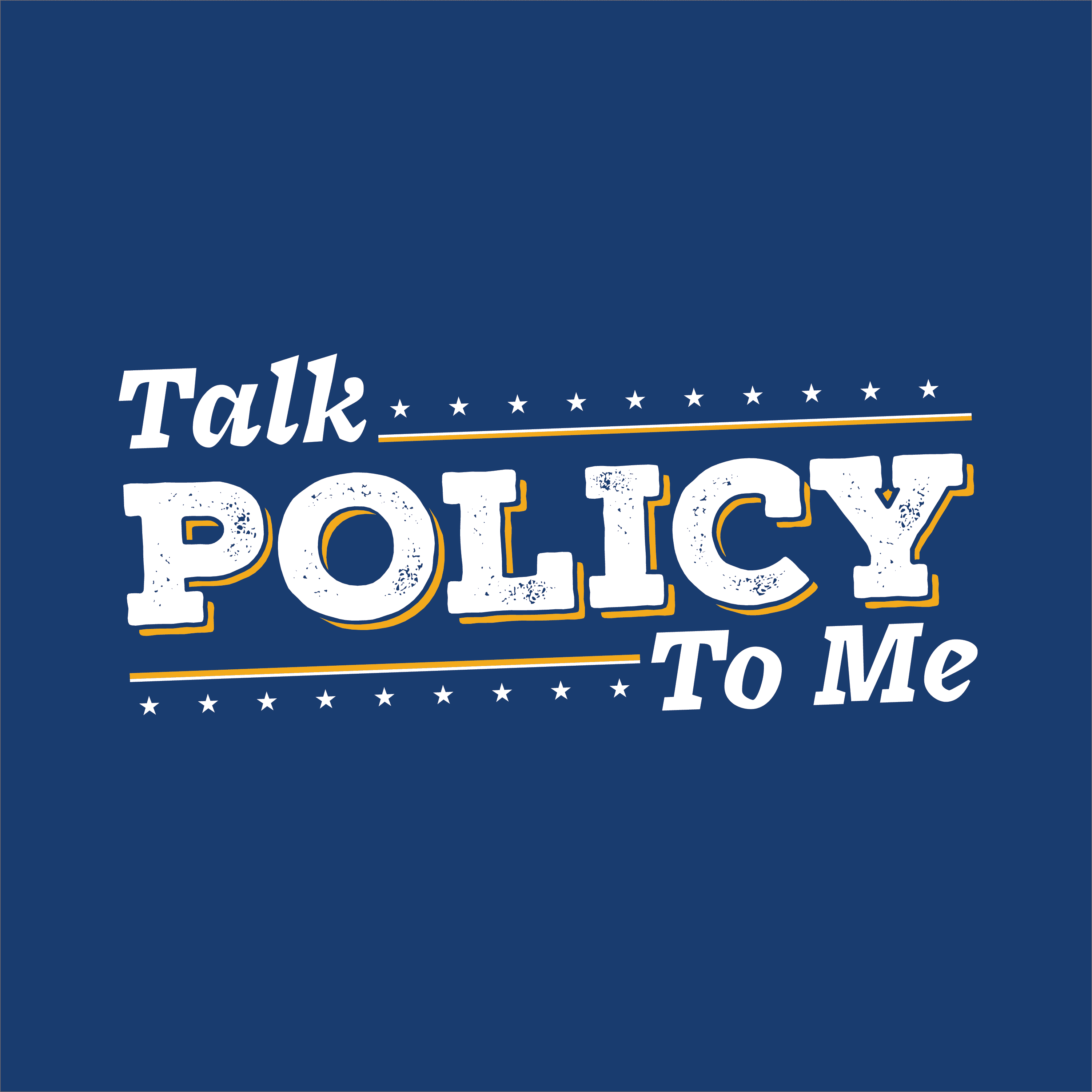 Talk Policy To Me podcast artwork