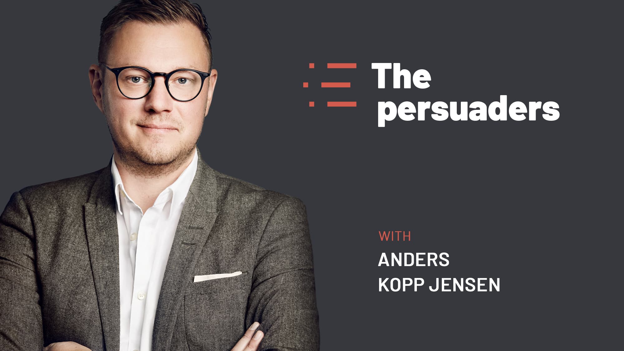 The Persuaders podcast podcast artwork