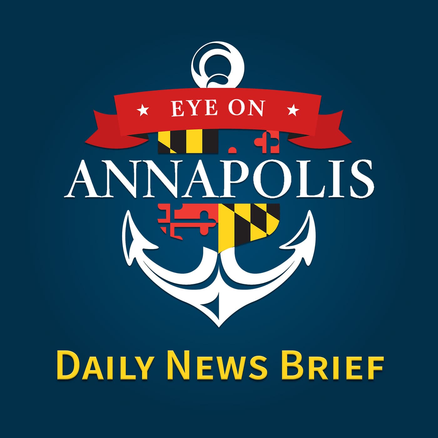 Eye On Annapolis Daily News Brief podcast artwork