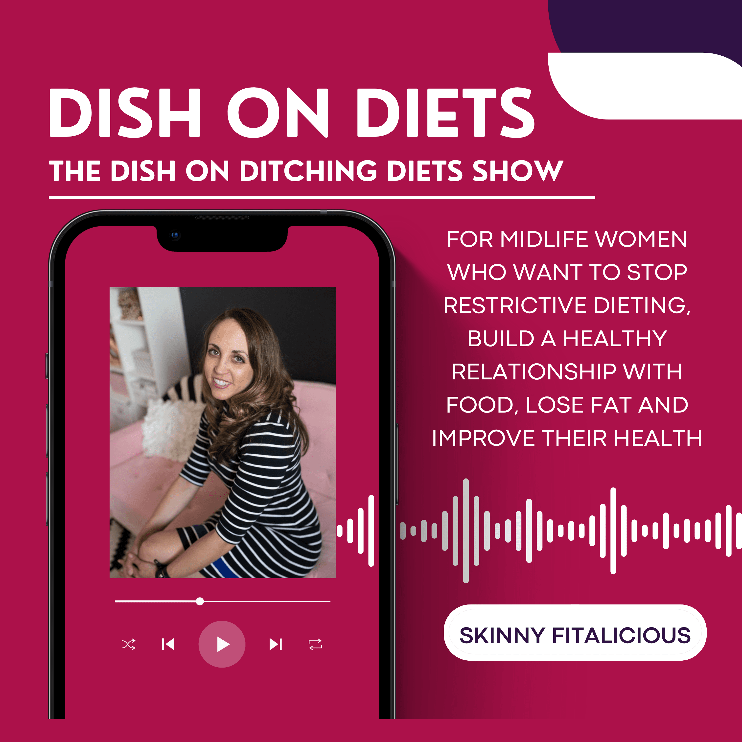 Dish On Ditching Diets podcast artwork