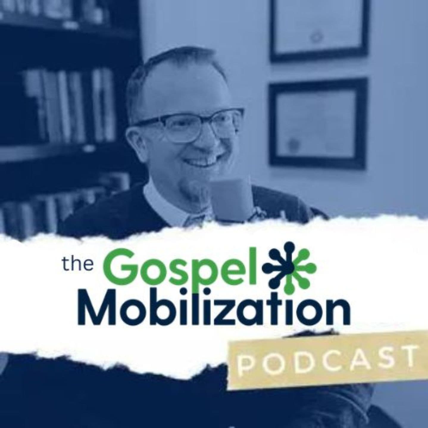 The Gospel Mobilization Podcast podcast artwork