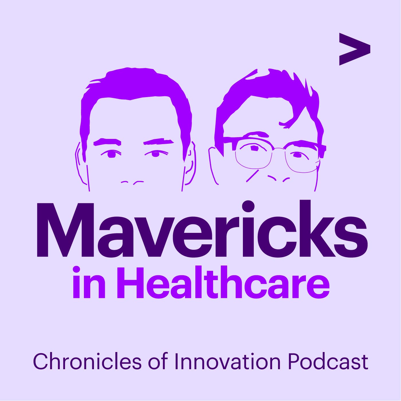 Mavericks in Healthcare: Chronicles of Innovation podcast artwork