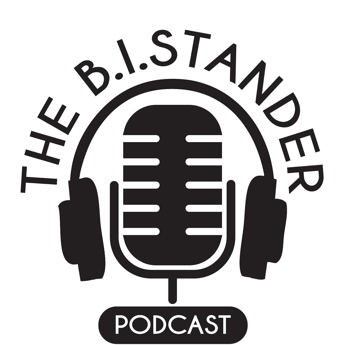 The B.I.Stander Podcast podcast artwork
