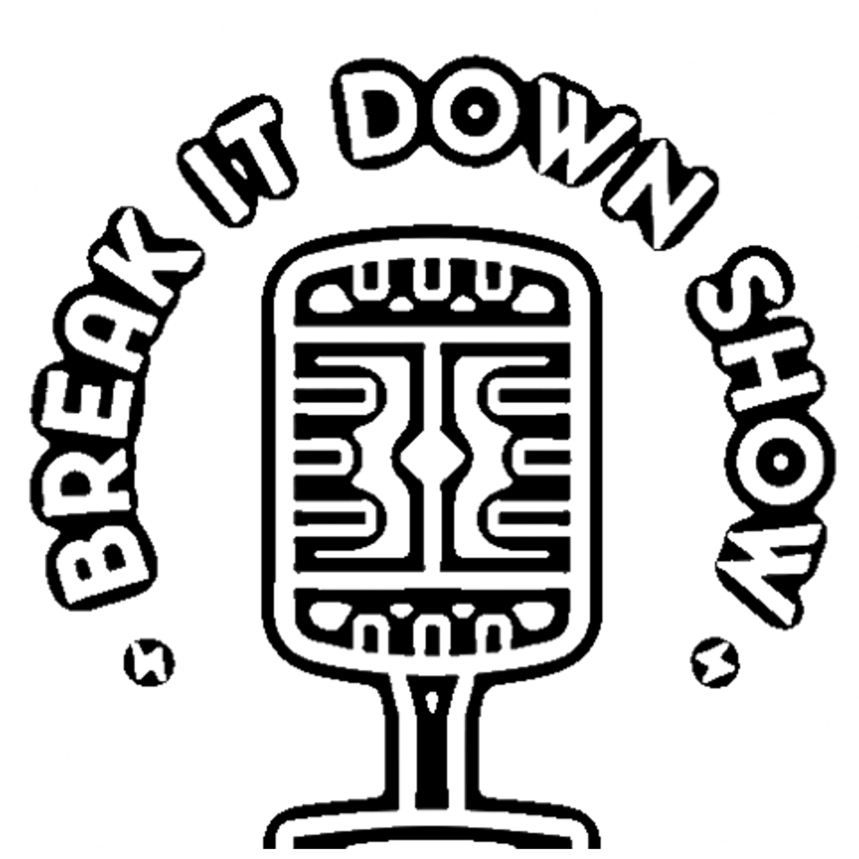 Break It Down Show podcast artwork