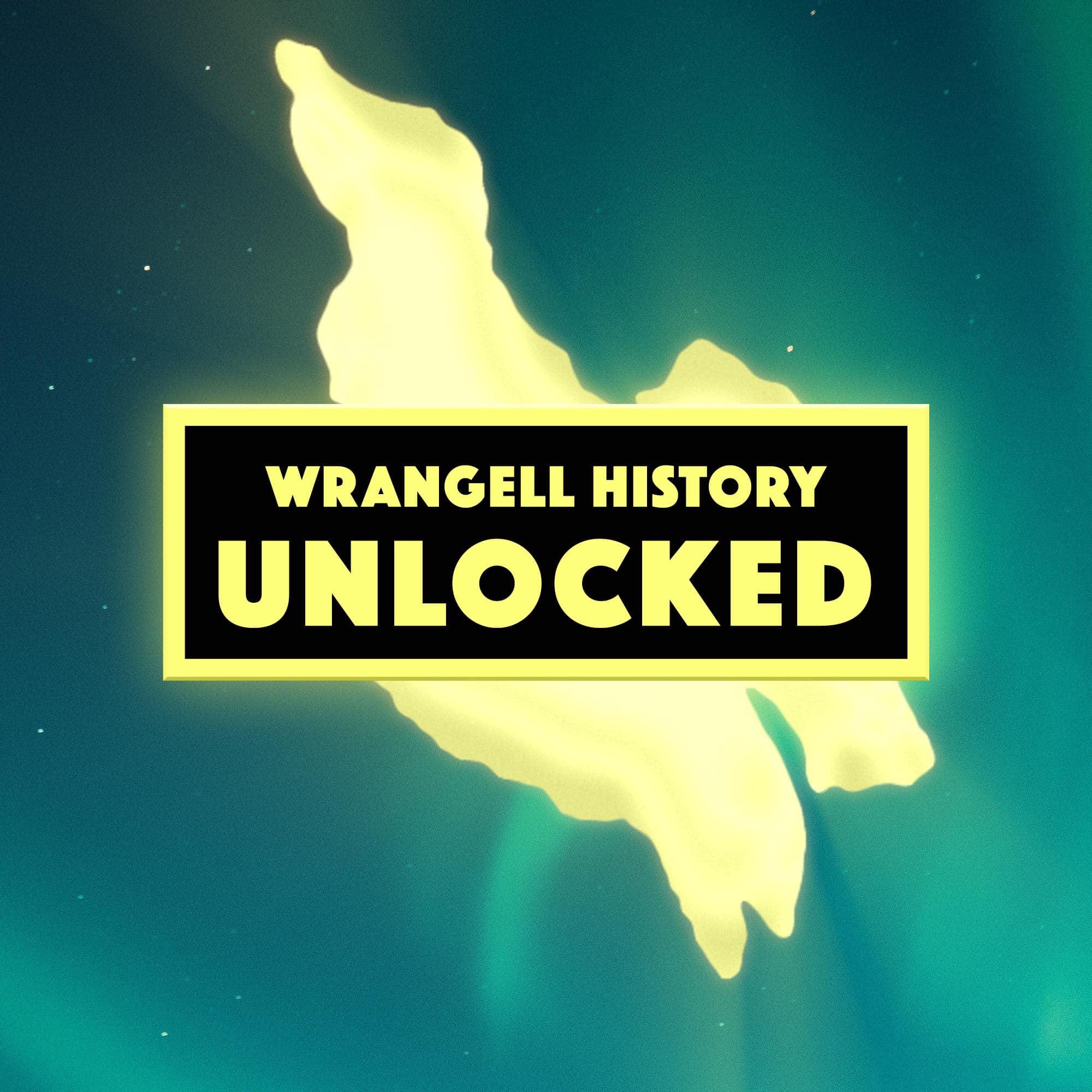 Wrangell History Unlocked podcast artwork