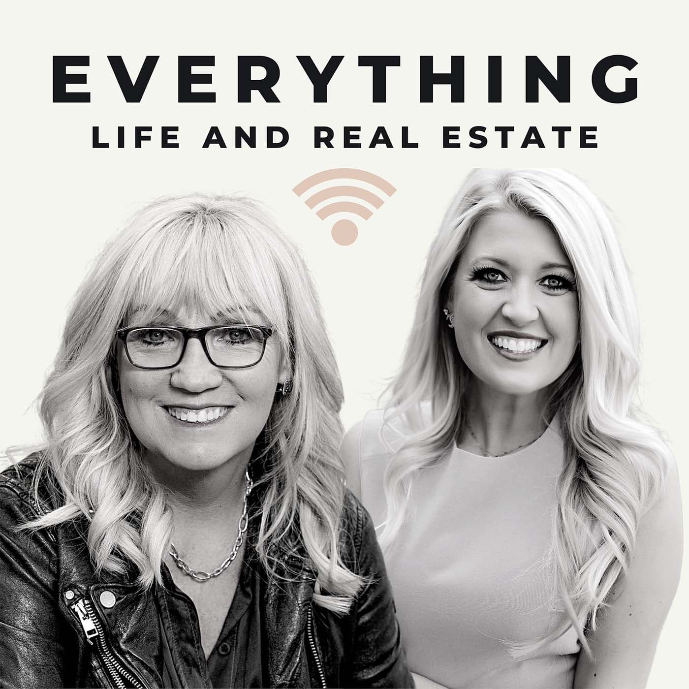 Everything Life and Real Estate podcast artwork