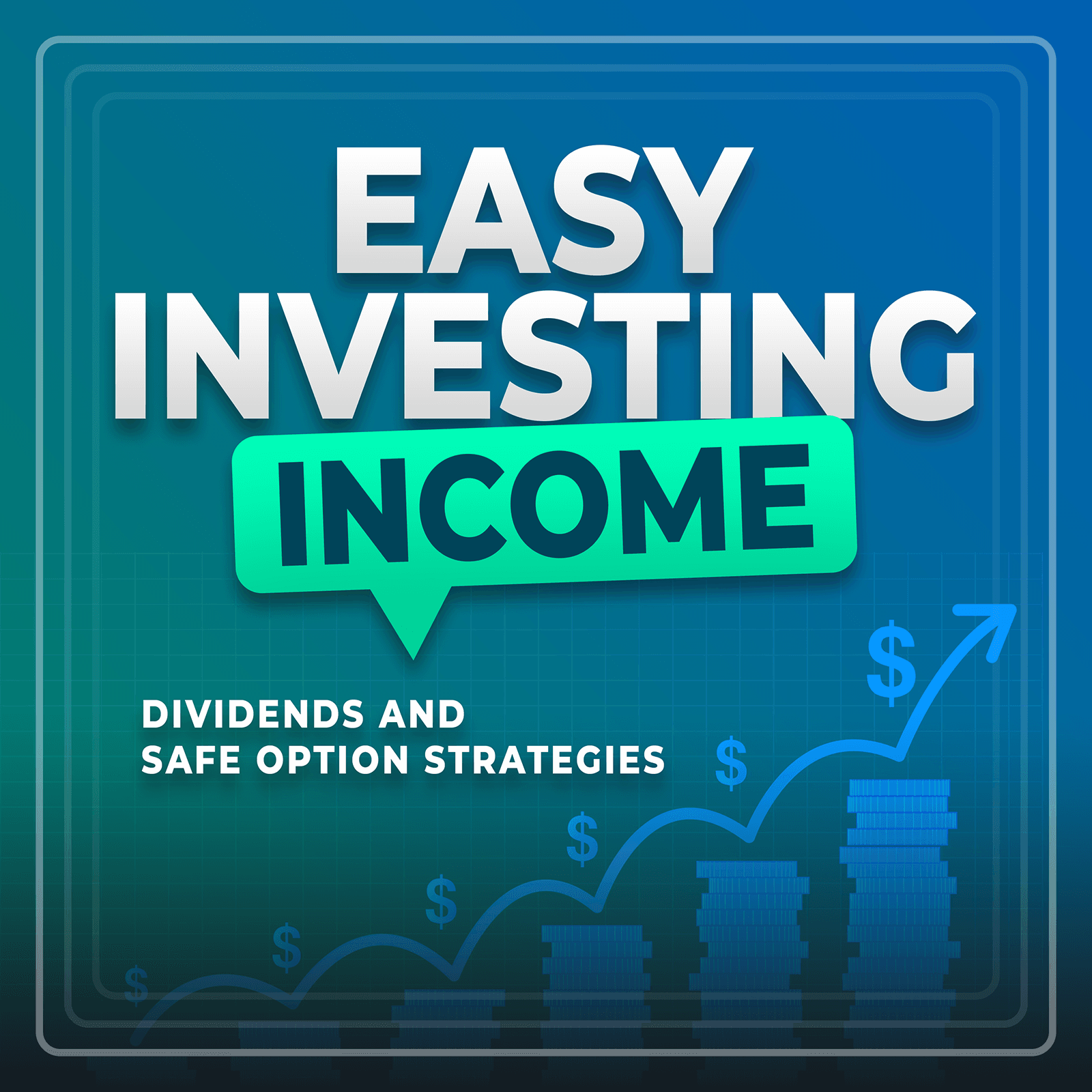 Easy Investing Income podcast artwork