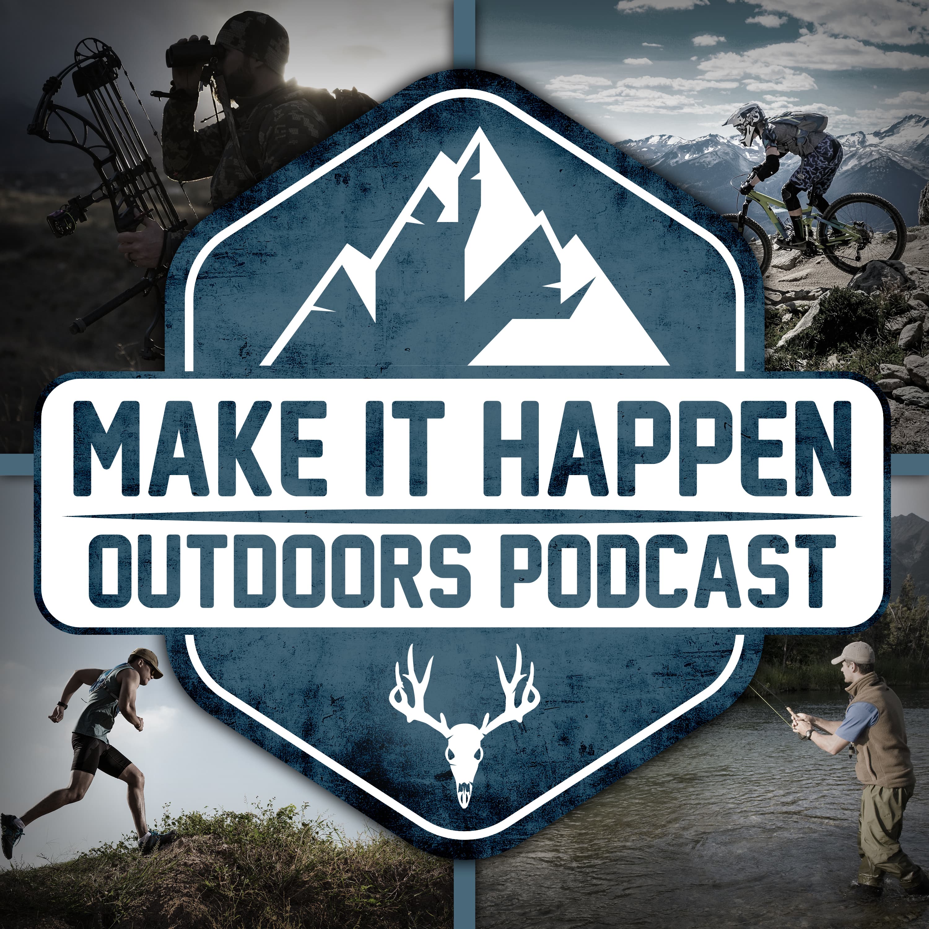 Make It Happen Outdoors Podcast podcast artwork