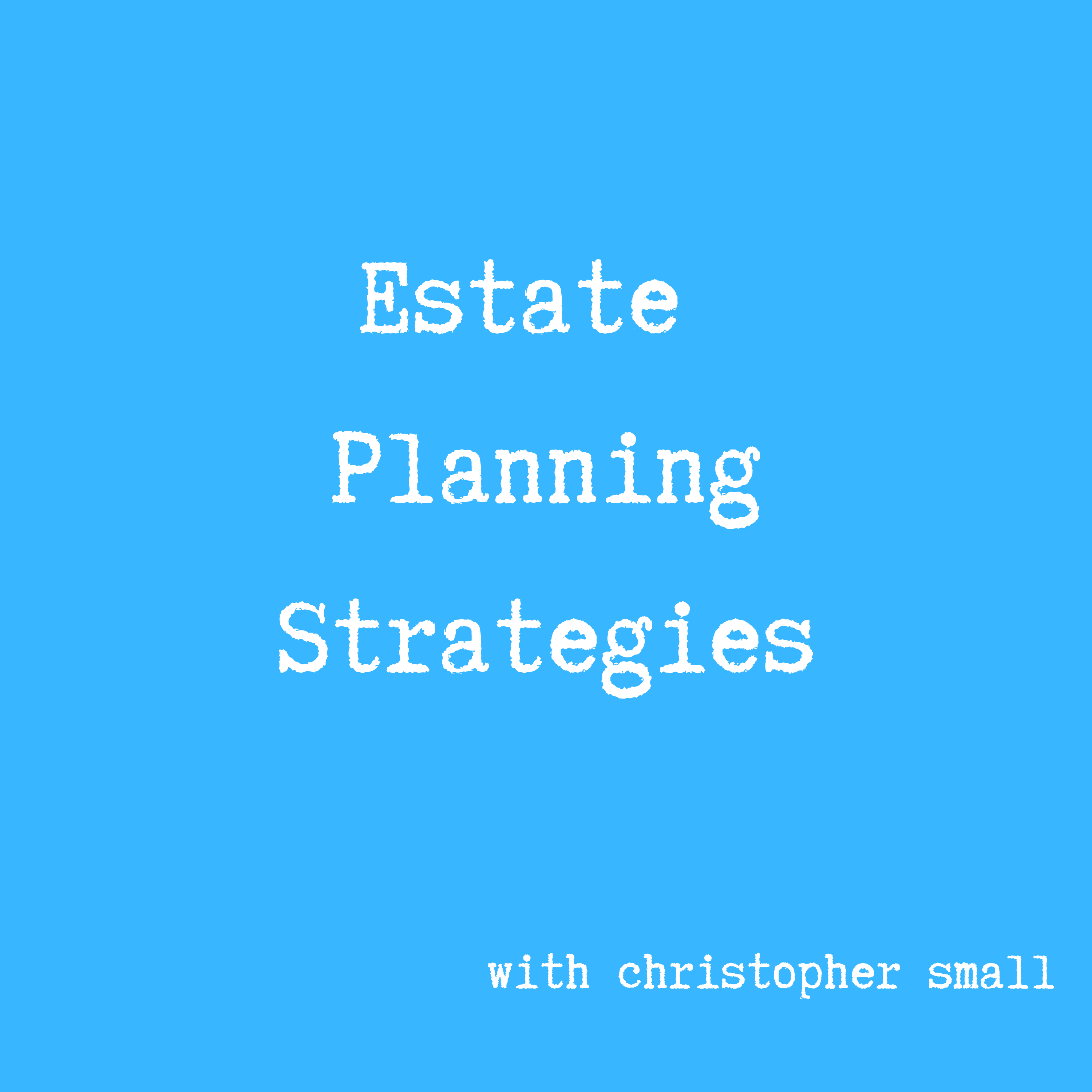 Estate Planning Strategies podcast artwork