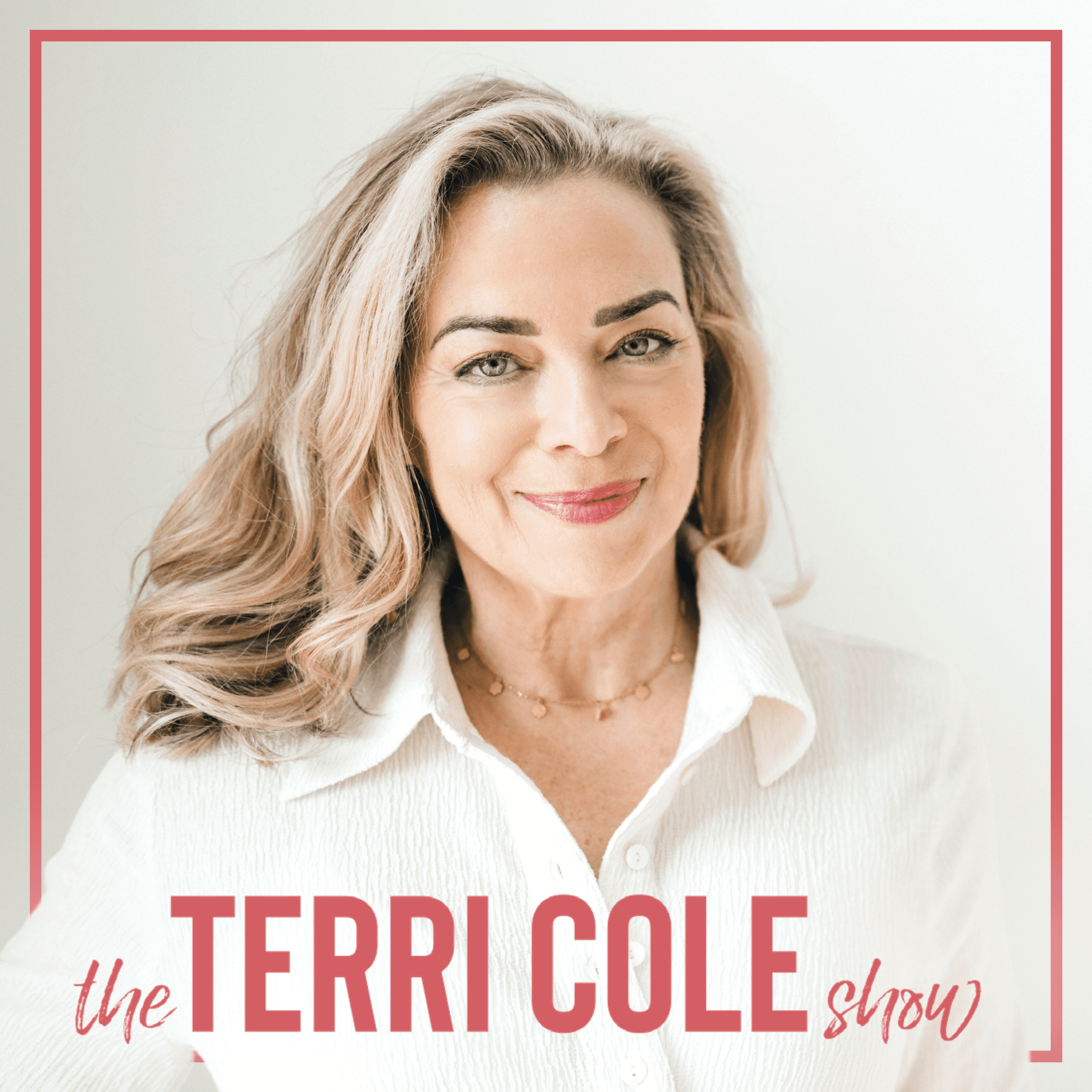 The Terri Cole Show podcast artwork