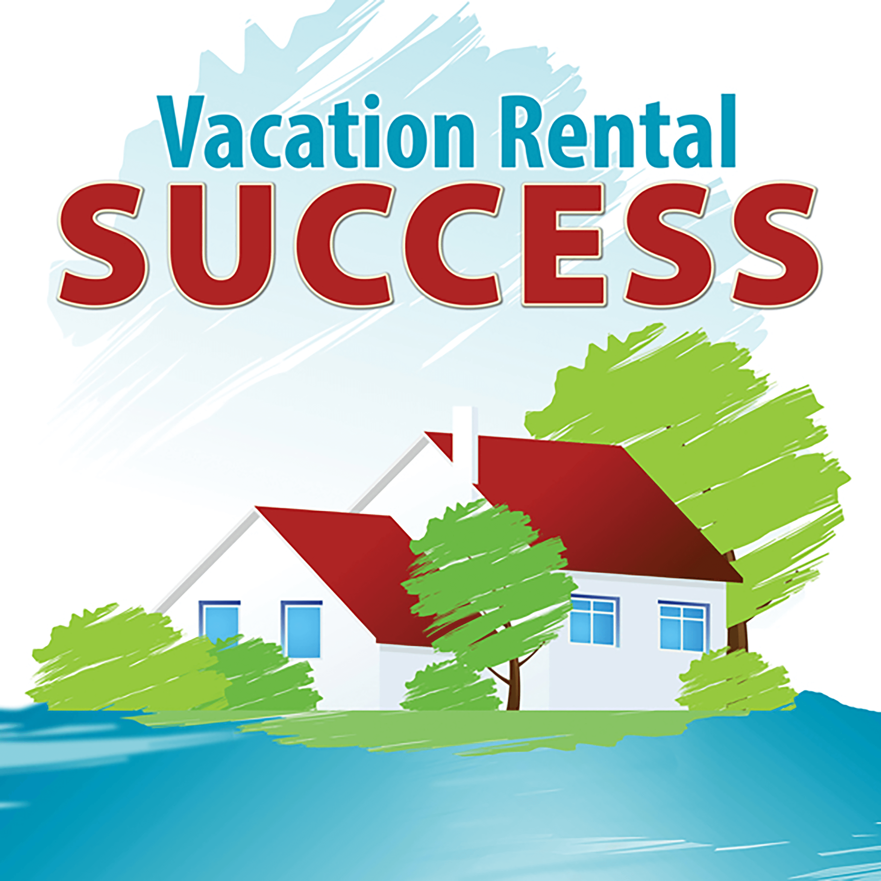 Vacation Rental Success podcast artwork
