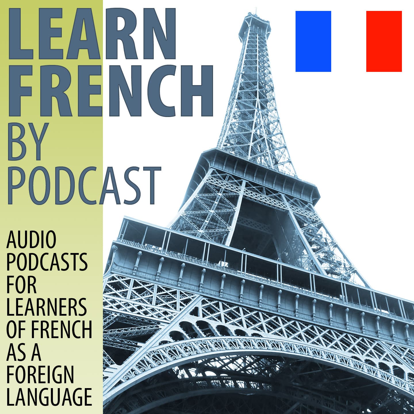 Learn French by Podcast podcast artwork
