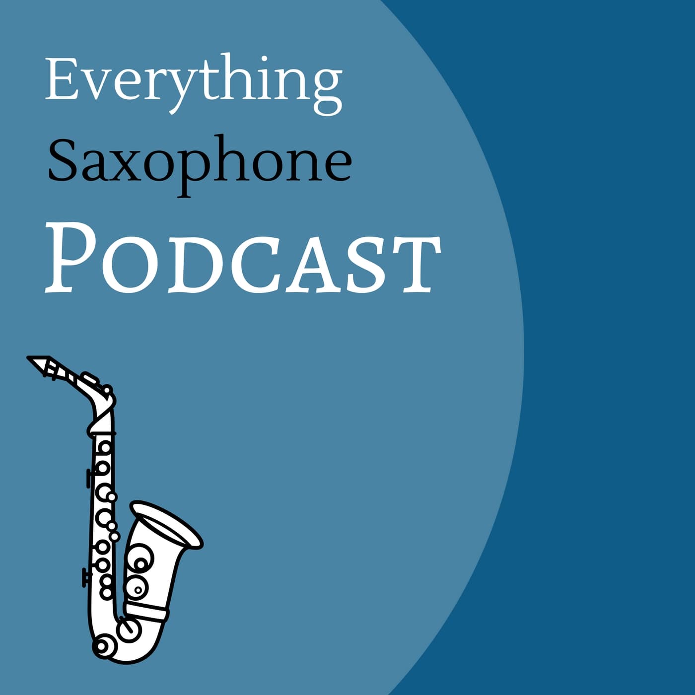 Everything Saxophone Podcast podcast artwork