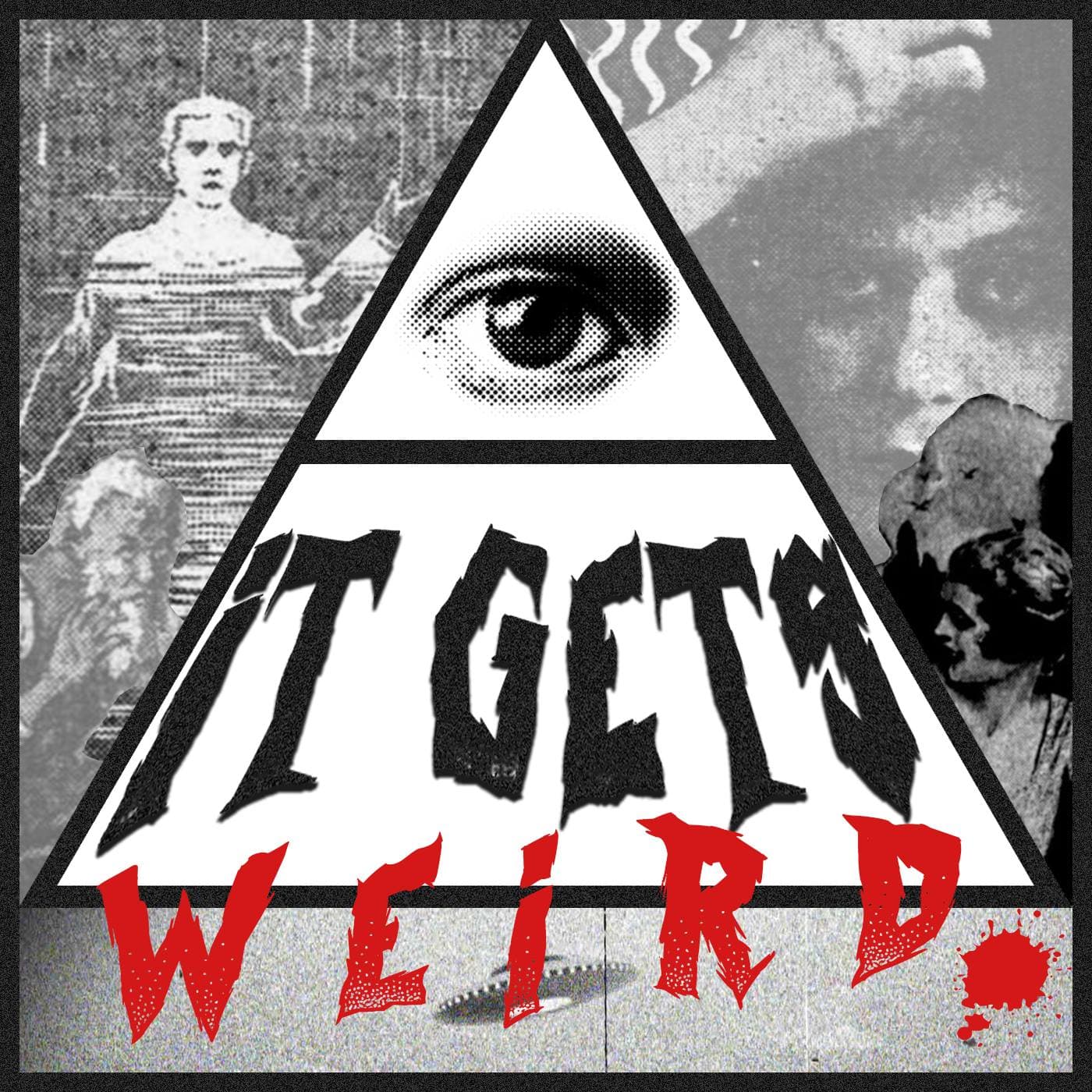 It Gets Weird podcast artwork