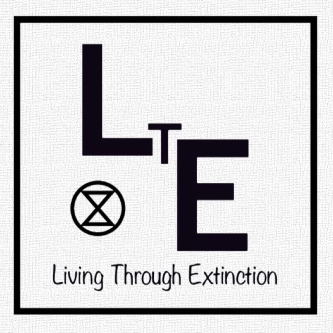 Living Through Extinction; Science & Skepticism Against the Decline of Basic Reason podcast artwork