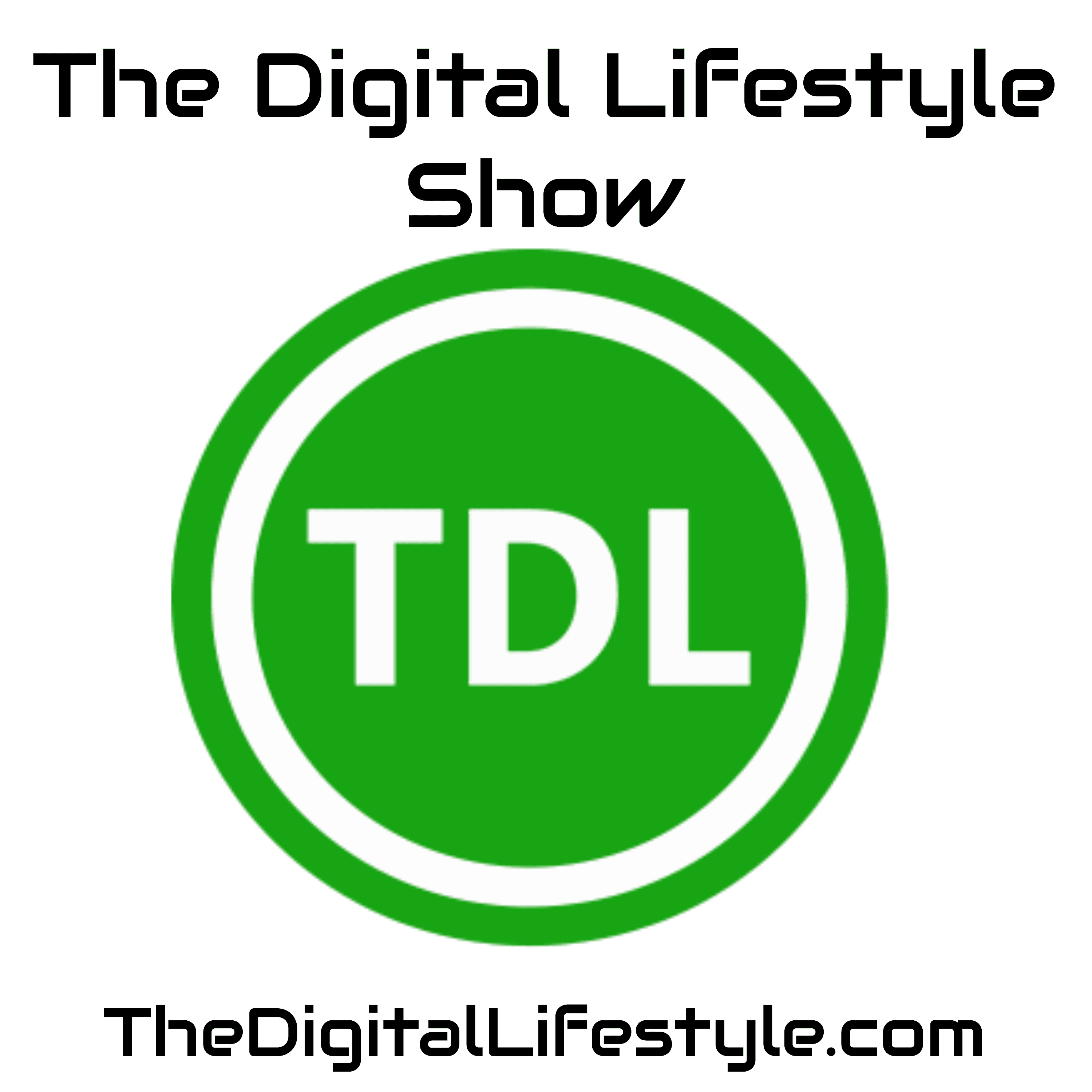 The Digital Lifestyle.com podcast artwork