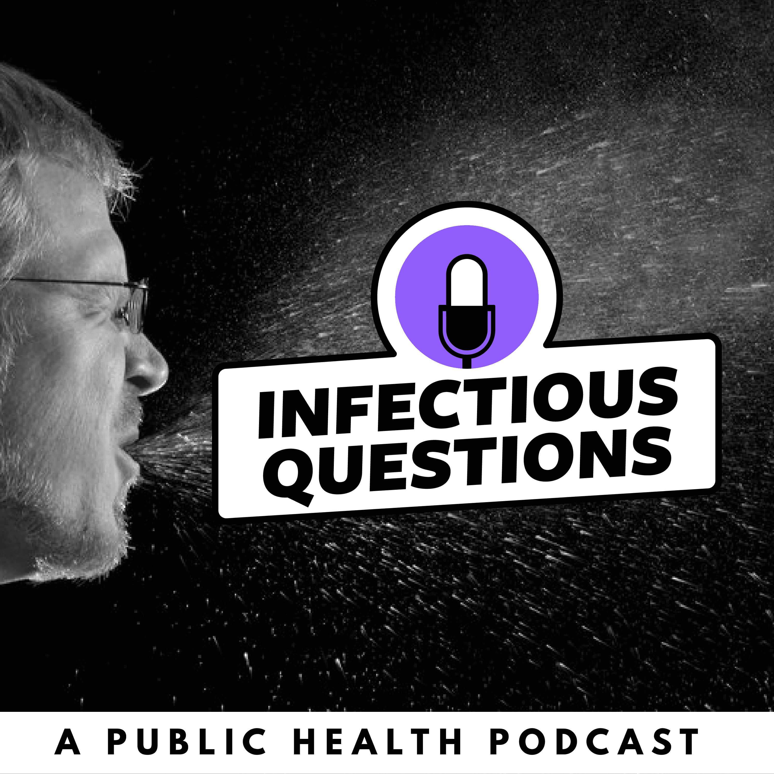 Infectious Questions : An Infectious Diseases Public Health Podcast podcast artwork