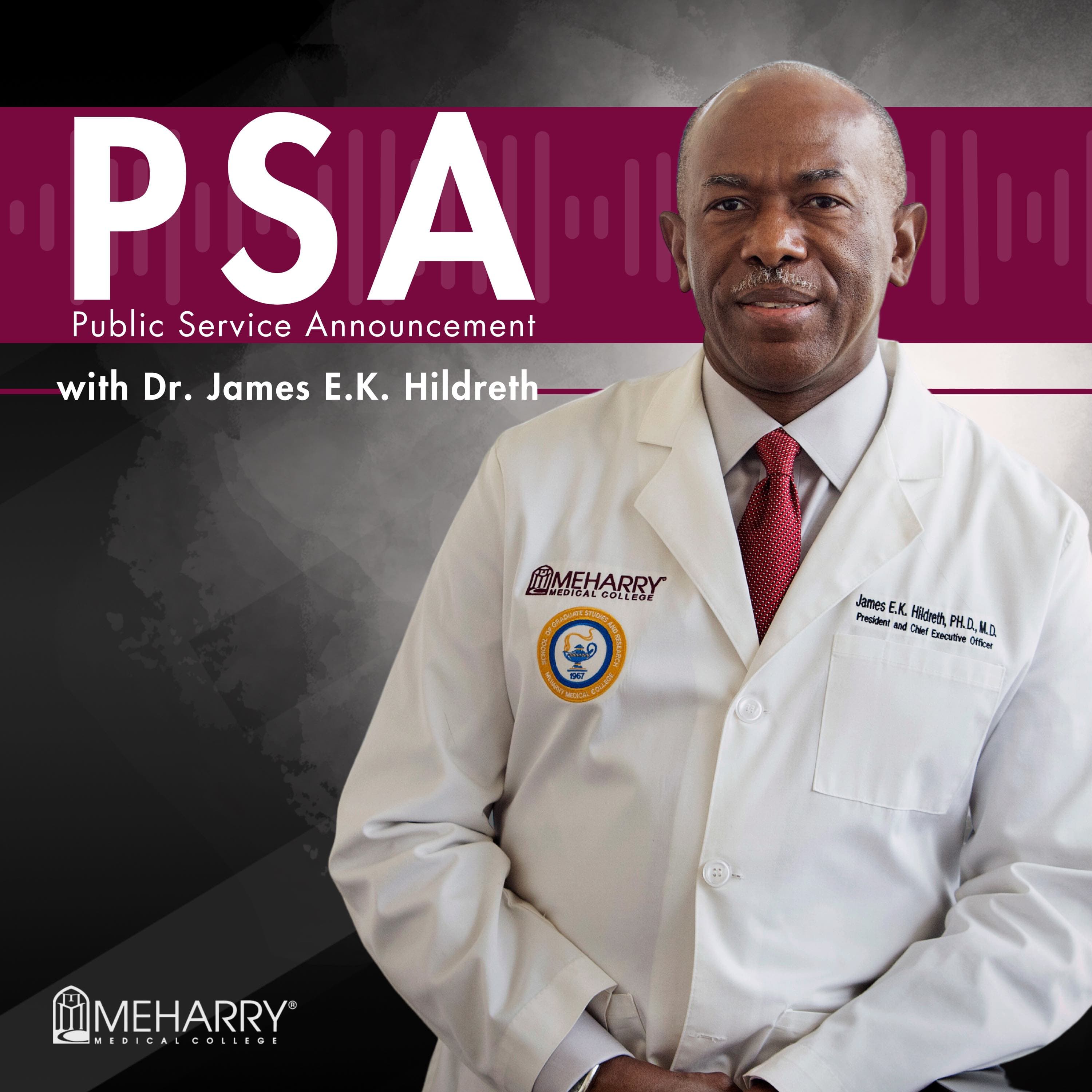 Public Service Announcement with Dr. James E.K. Hildreth podcast artwork