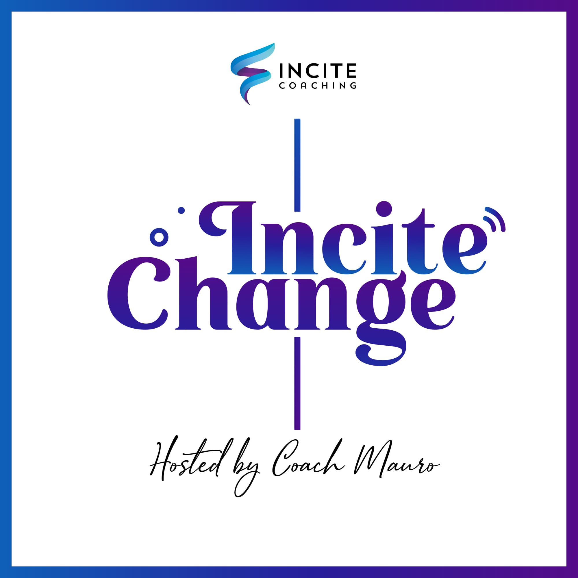 Incite Change podcast artwork