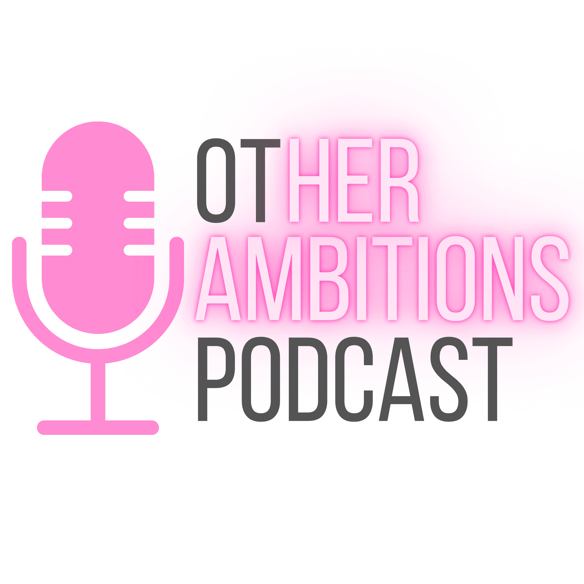 Other Ambitions podcast artwork