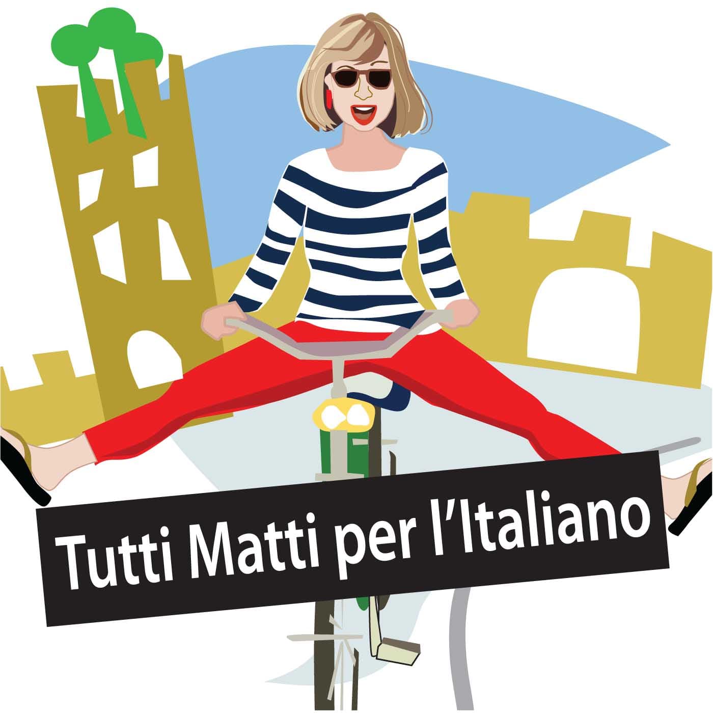 Tutti Matti per l'Italiano! podcast artwork