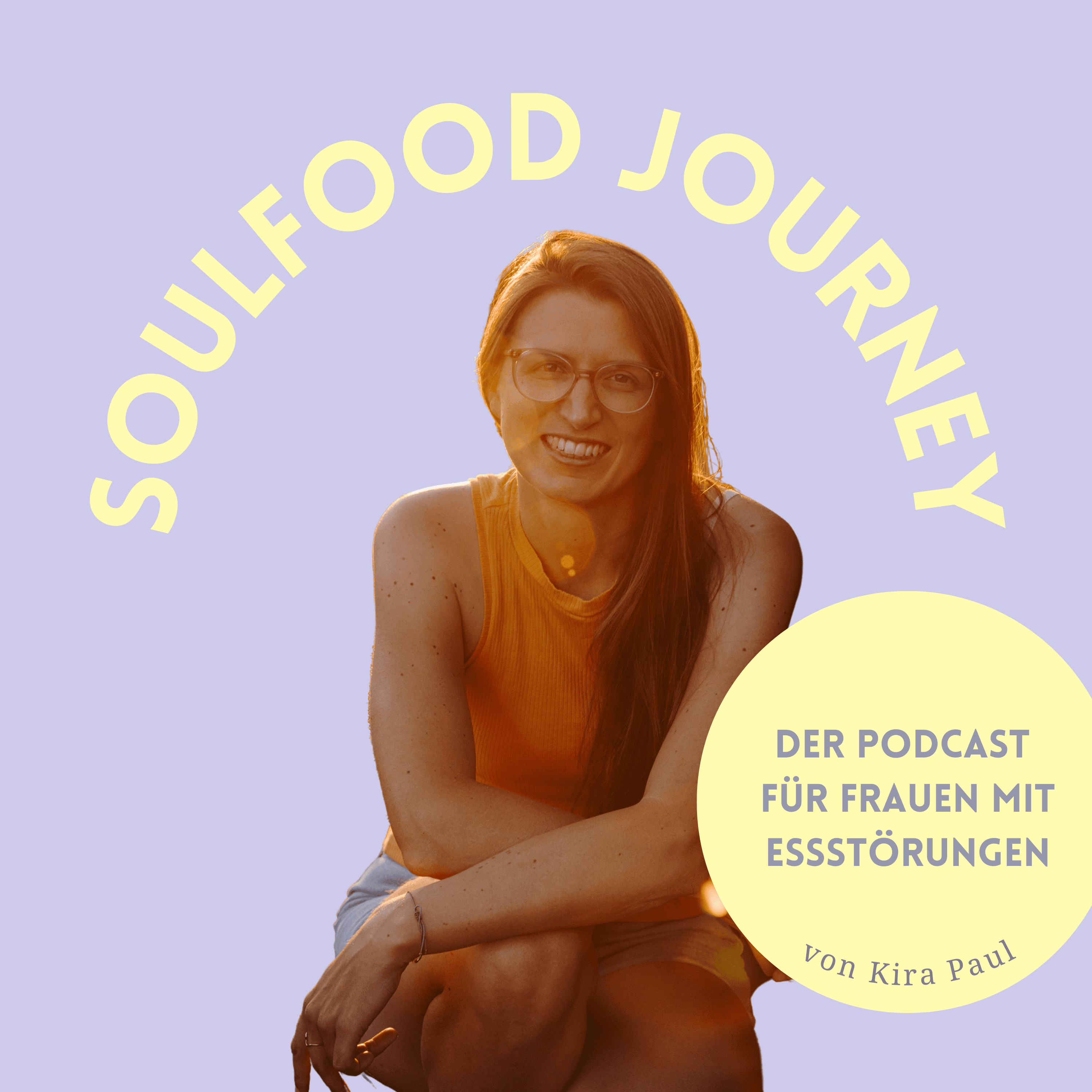 SoulFood Journey: Der Podcast für Frauen mit Essstörungen podcast artwork