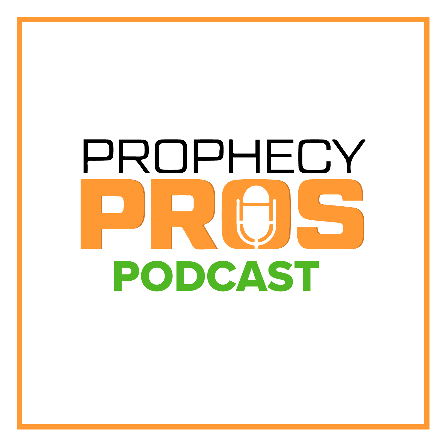 Prophecy Pros Podcast podcast artwork