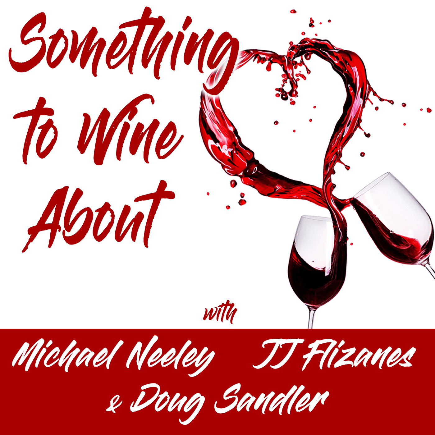Something To Wine About podcast artwork