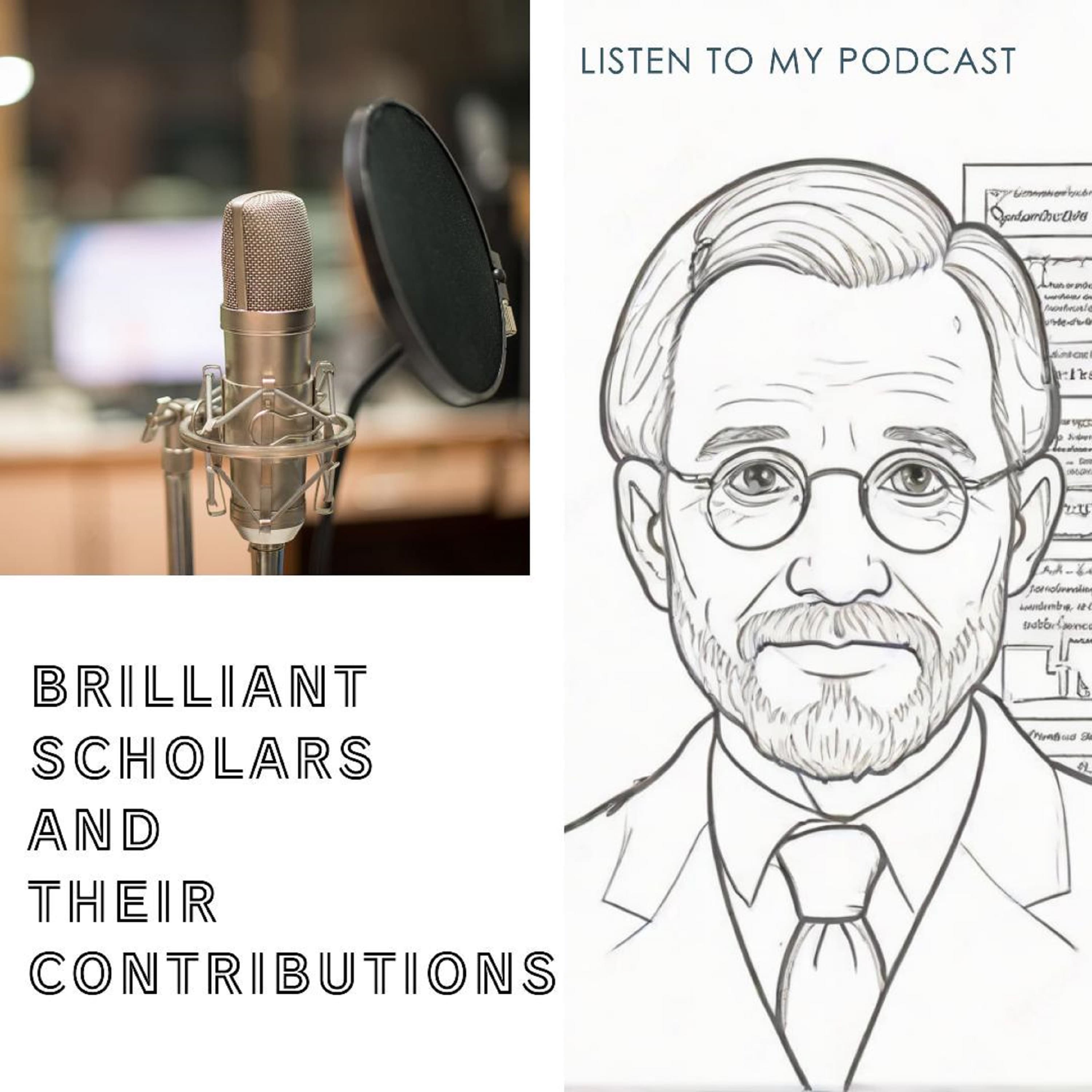 Brilliant Scholars And Their Contributio podcast artwork