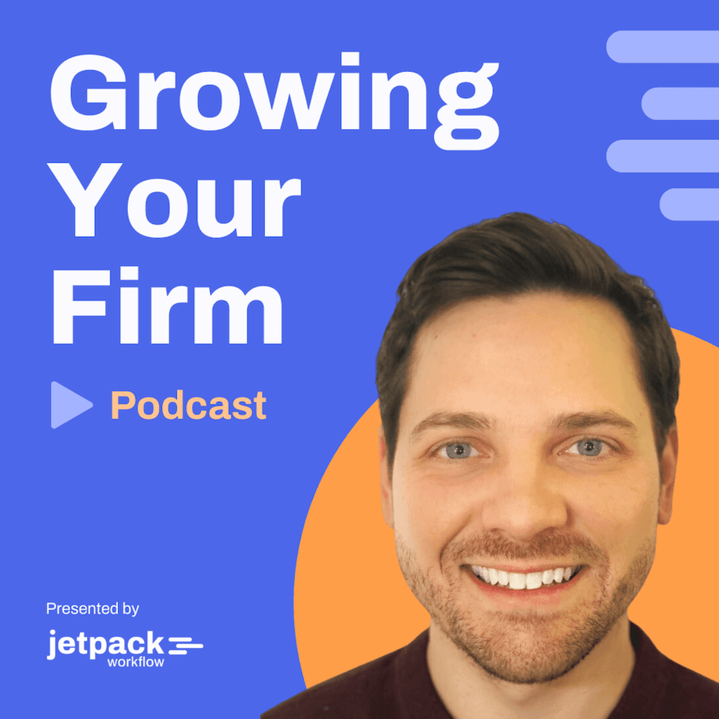 Growing Your Firm | Strategies for Accountants, CPA's, Bookkeepers , and Tax Professionals podcast artwork