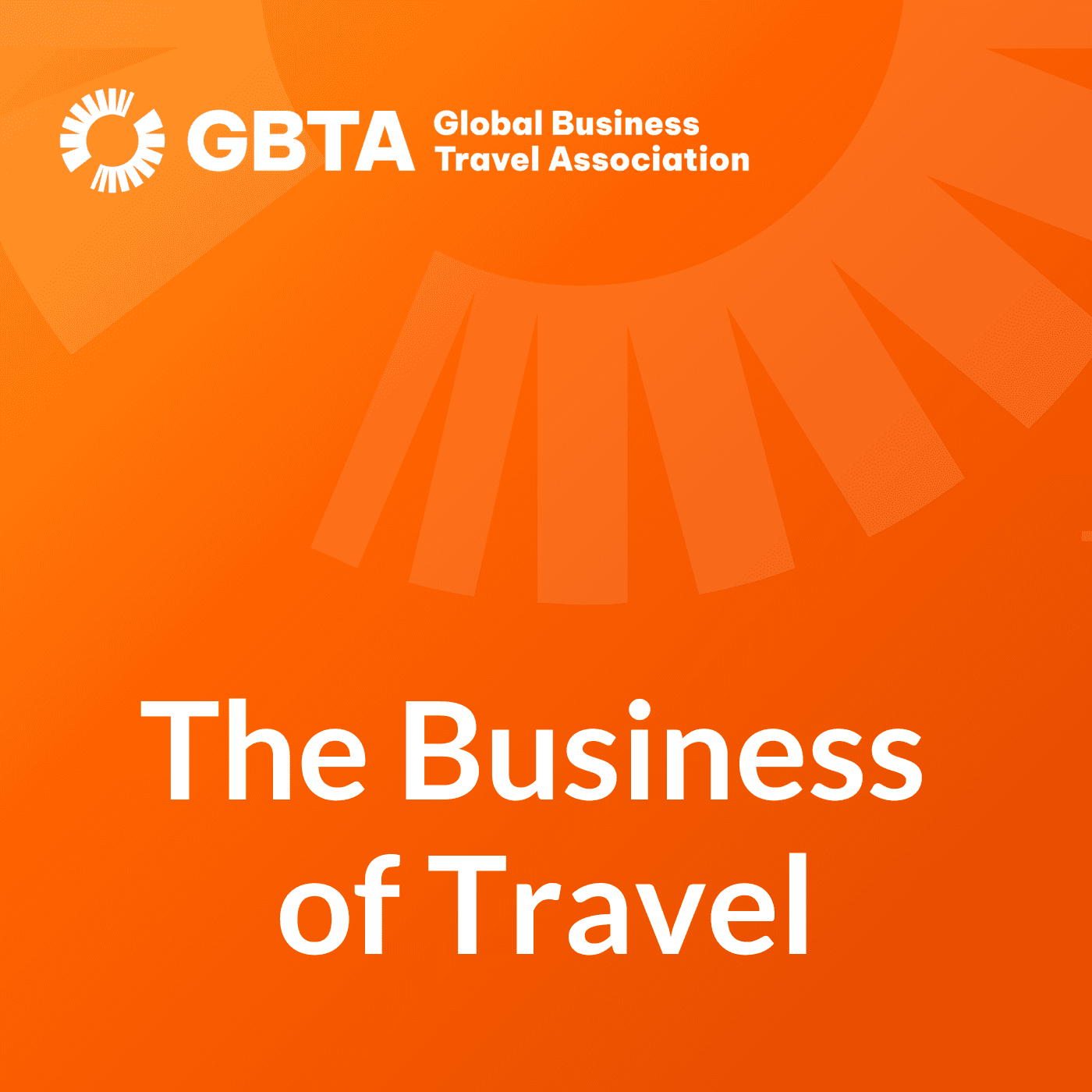 The Business of Travel podcast artwork