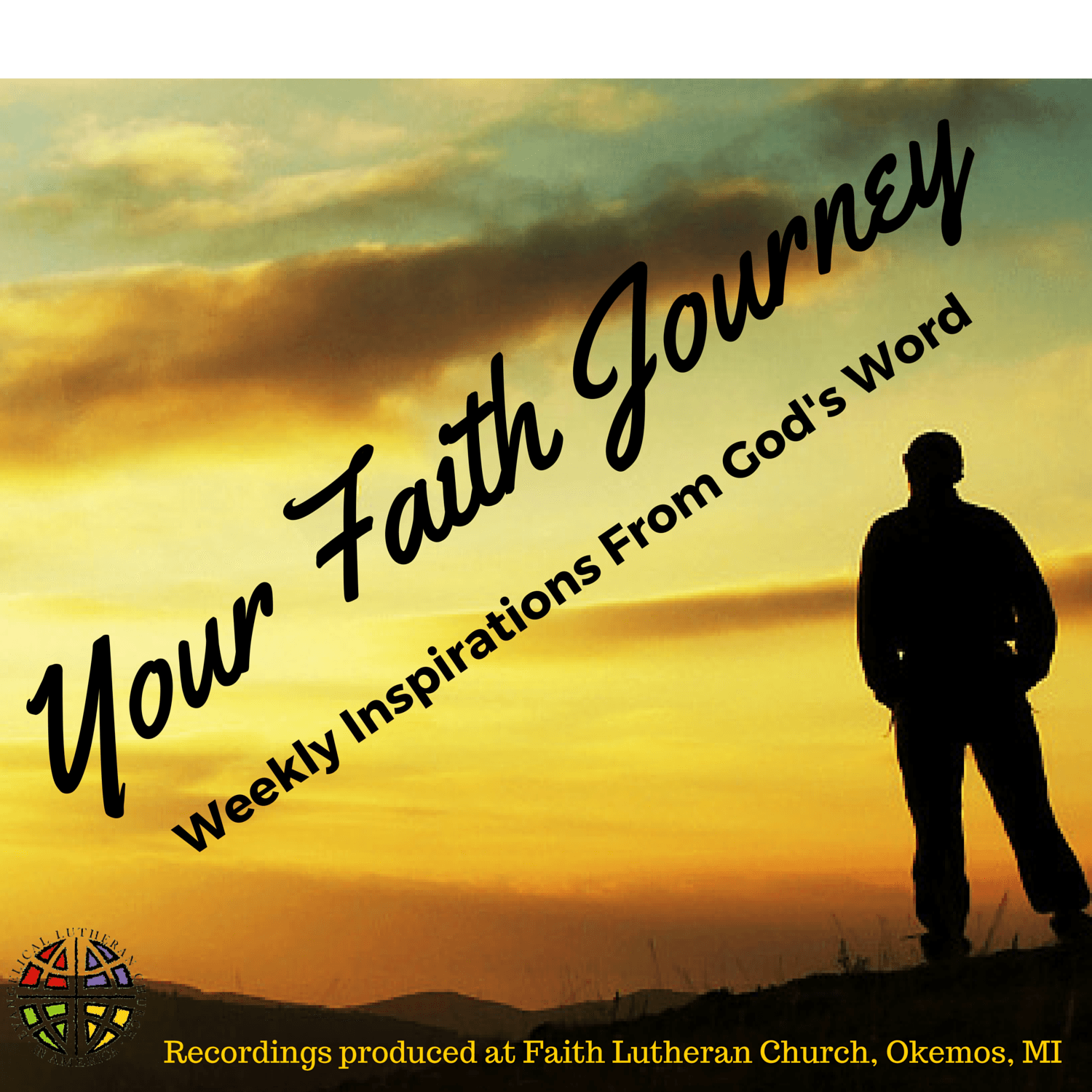 Your Faith Journey - Finding God Through Words, Song and Praise podcast artwork