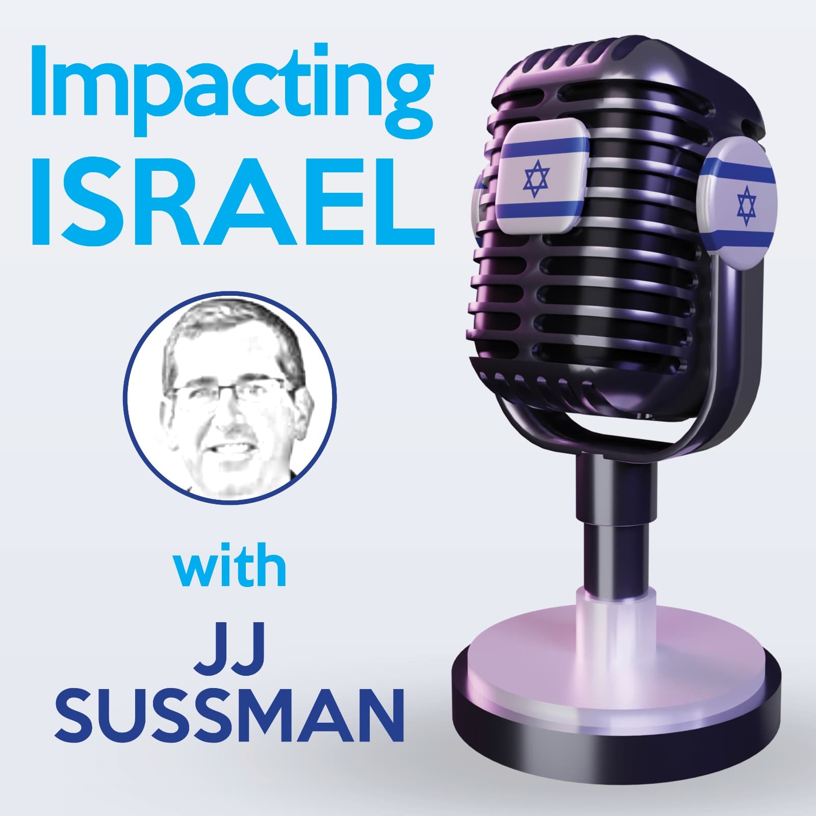 Impacting Israel With JJ Sussman podcast artwork