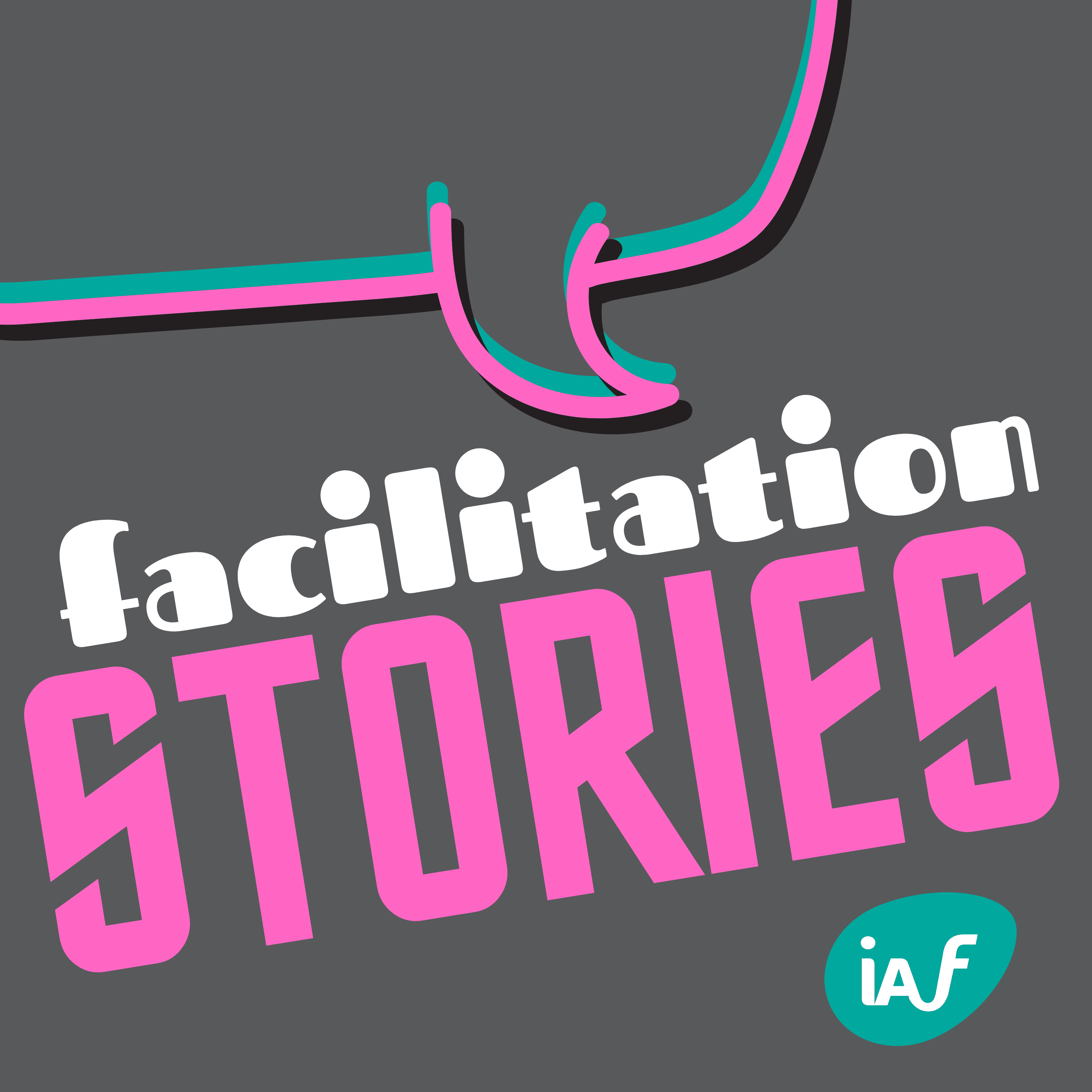 Facilitation Stories podcast artwork