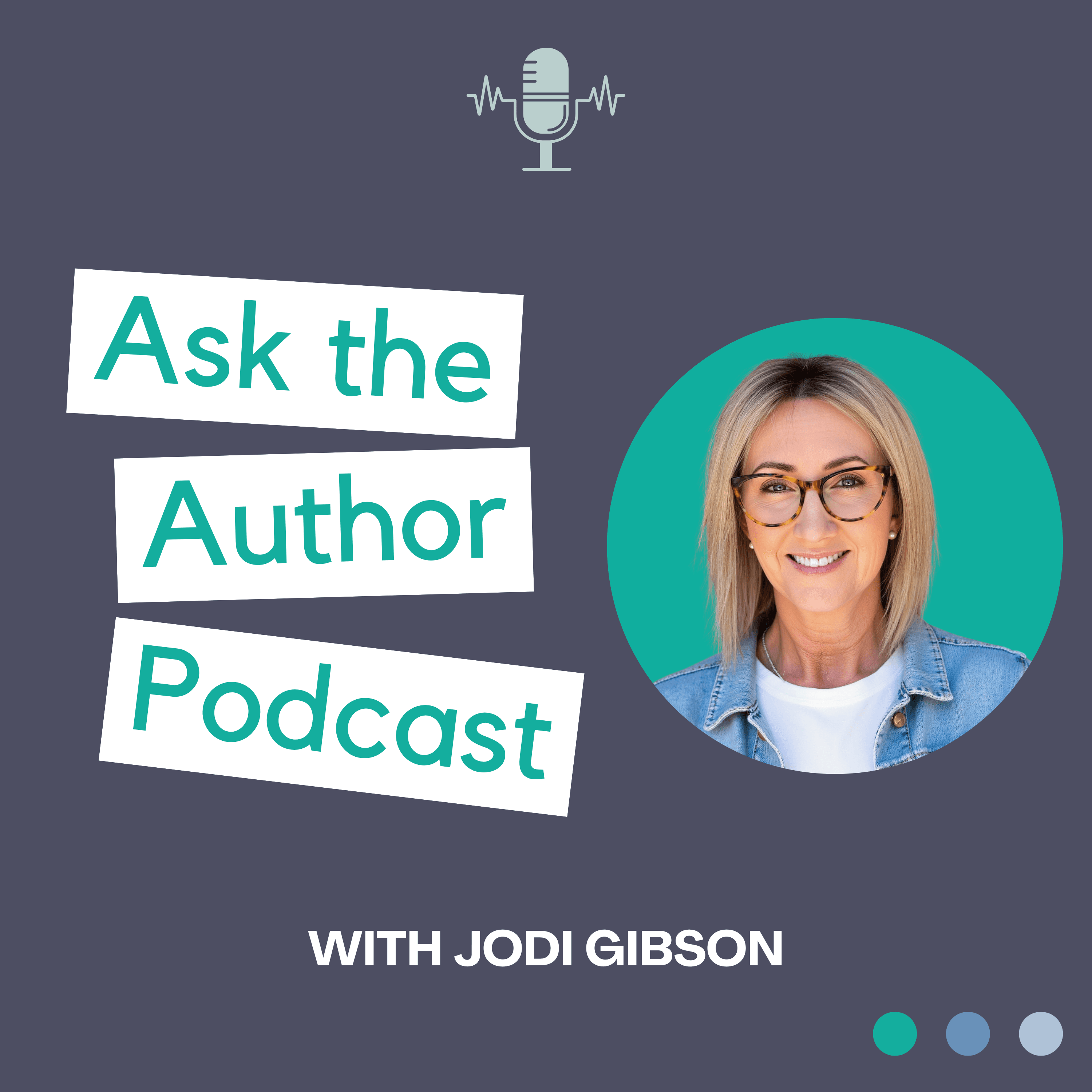 Ask The Author with Jodi Gibson podcast artwork