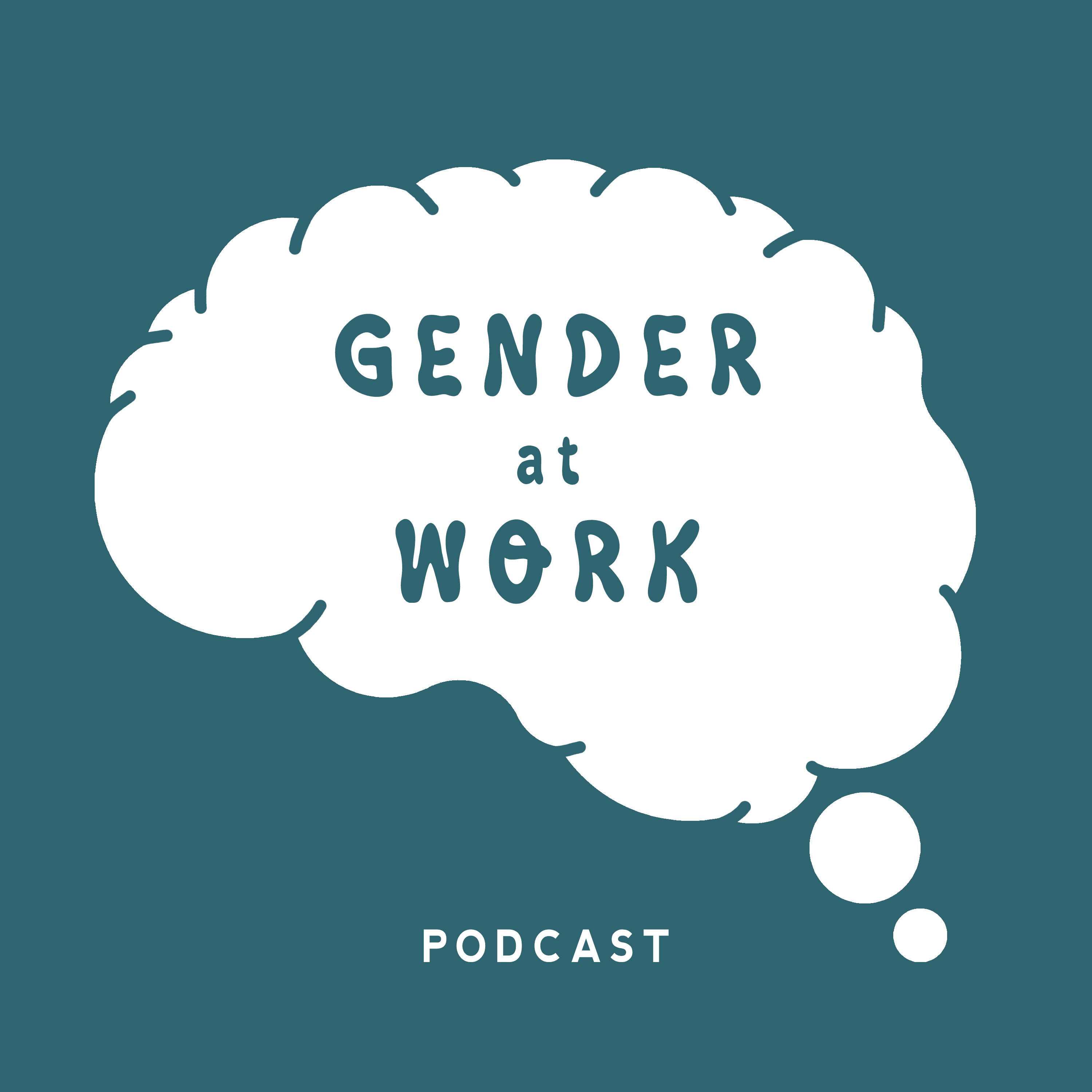 The Gender at Work Podcast podcast artwork