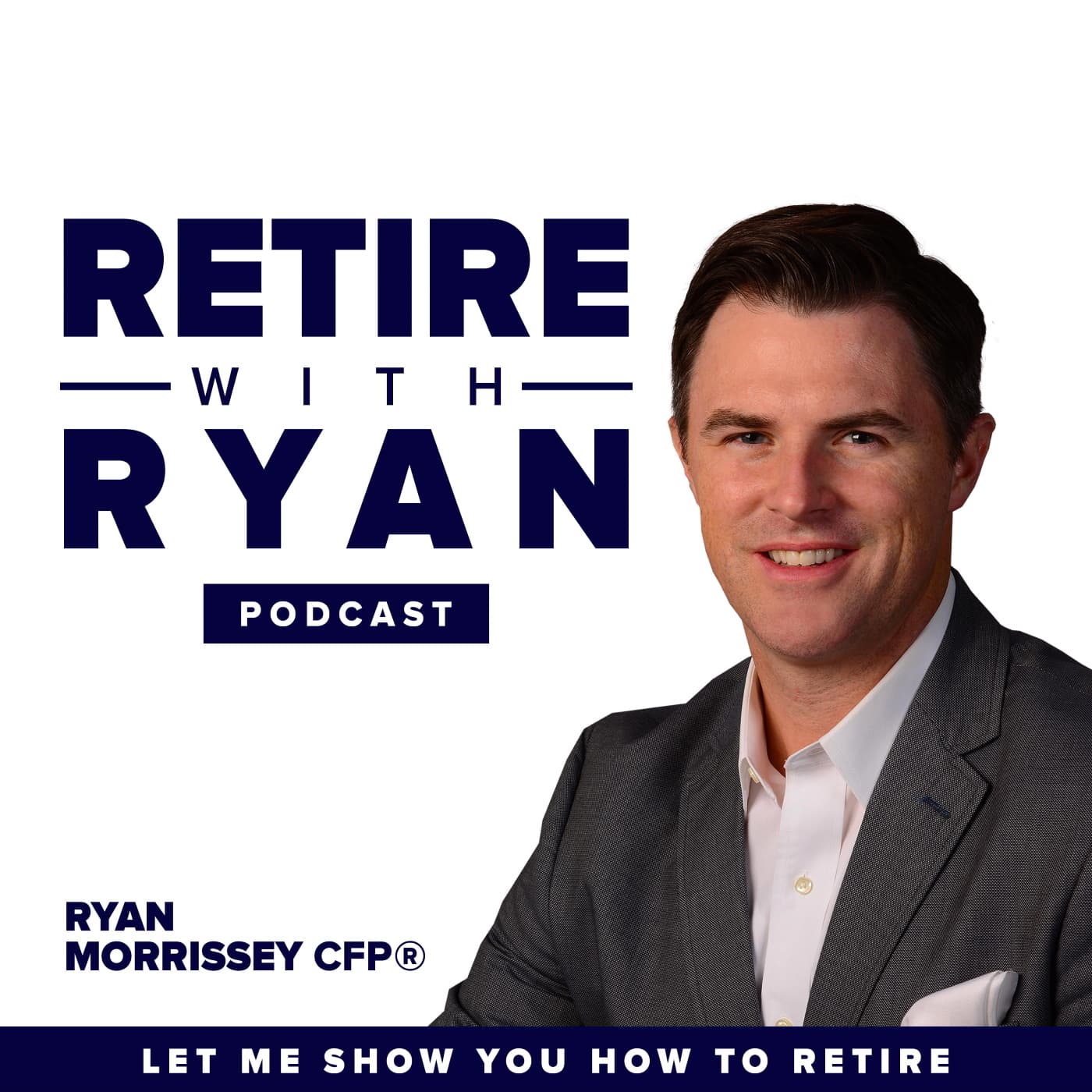 Retire With Ryan podcast artwork