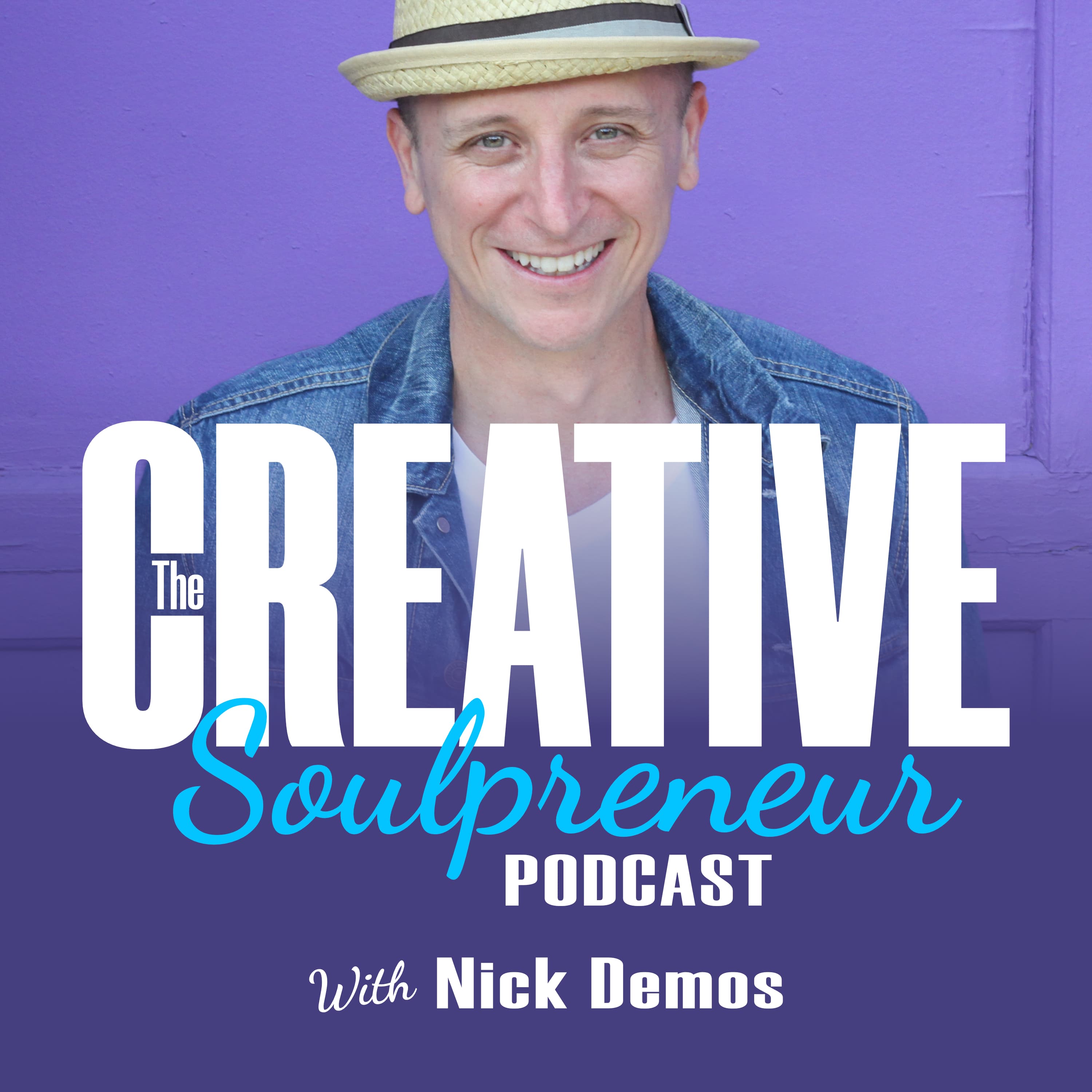 The Creative Soulpreneur Podcast with Nick Demos podcast artwork