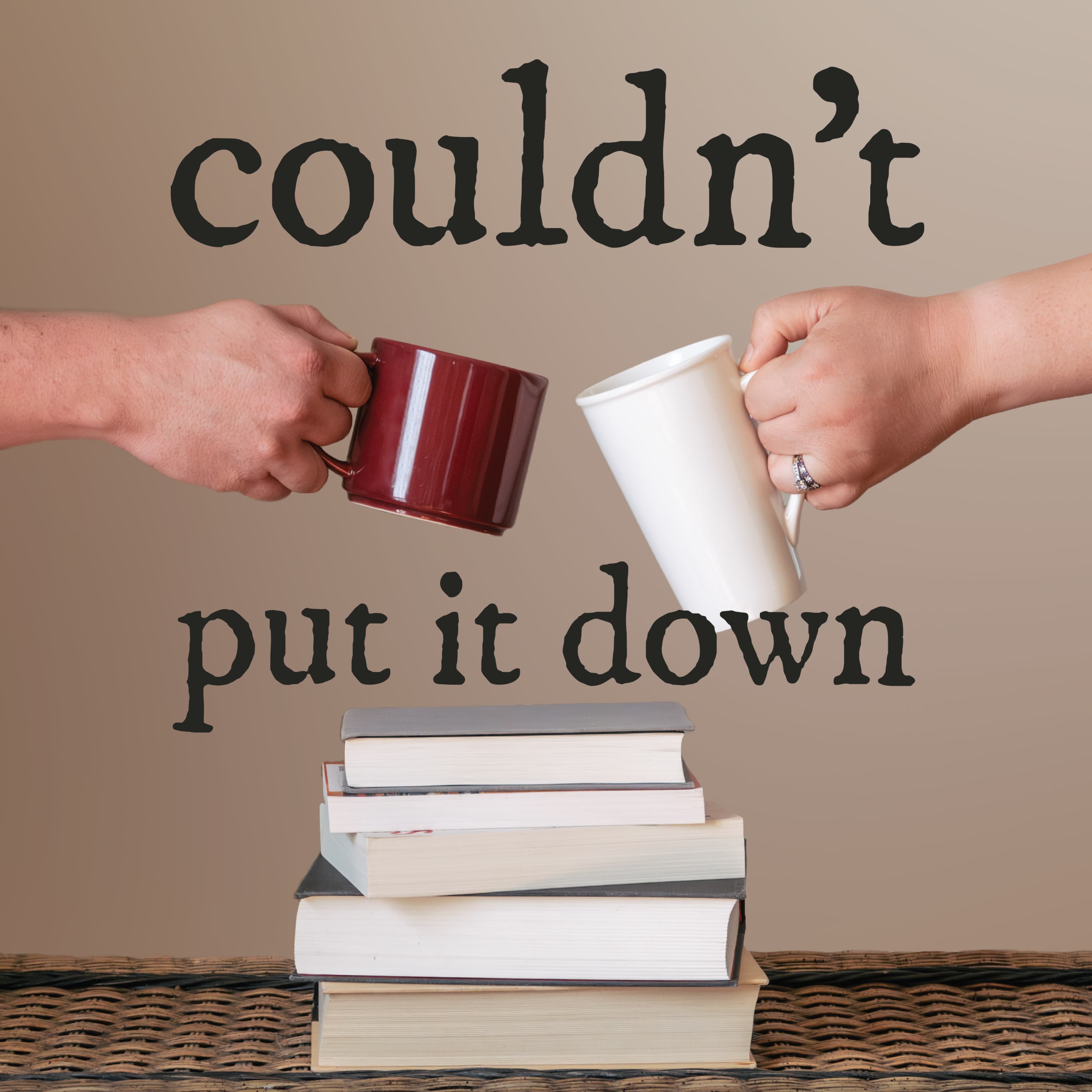 Couldn't Put It Down podcast artwork