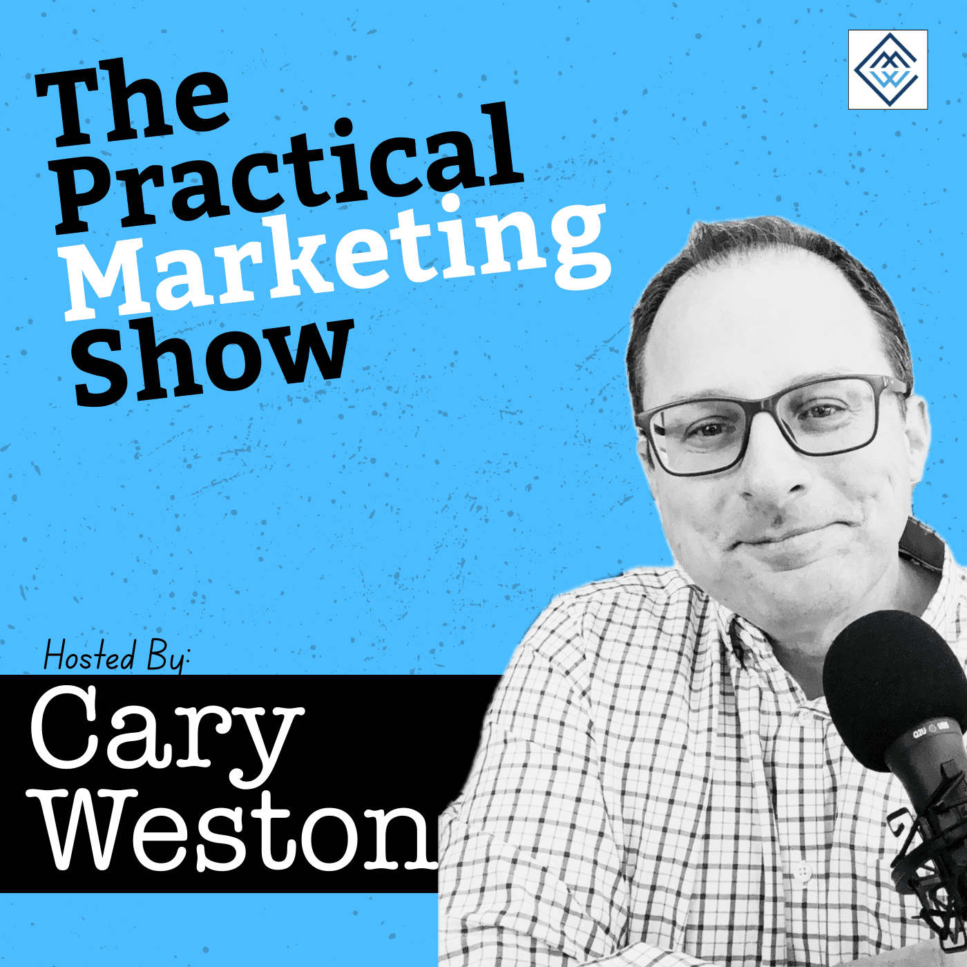 The Practical Marketing Show podcast artwork