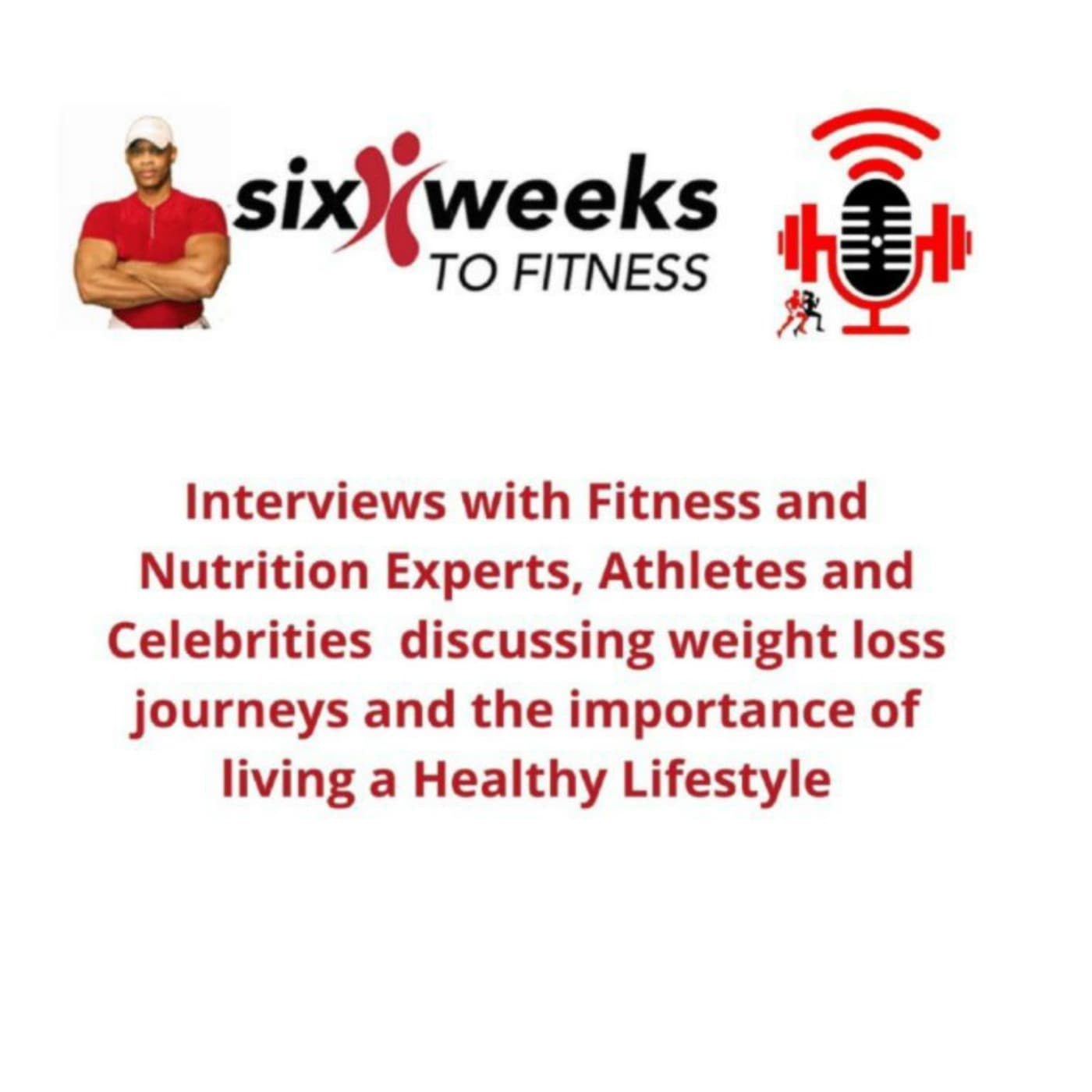 Six Weeks To Fitness podcast artwork