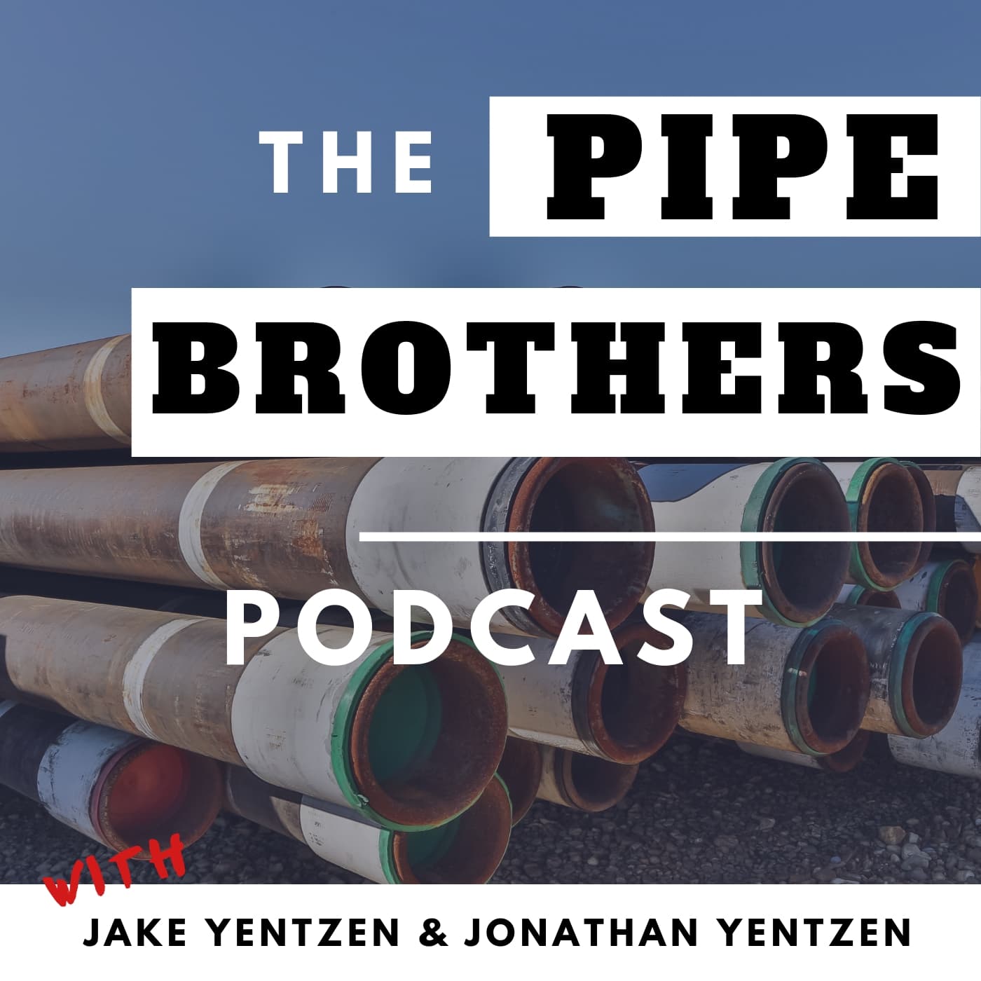 Pipe Brothers Podcast podcast artwork