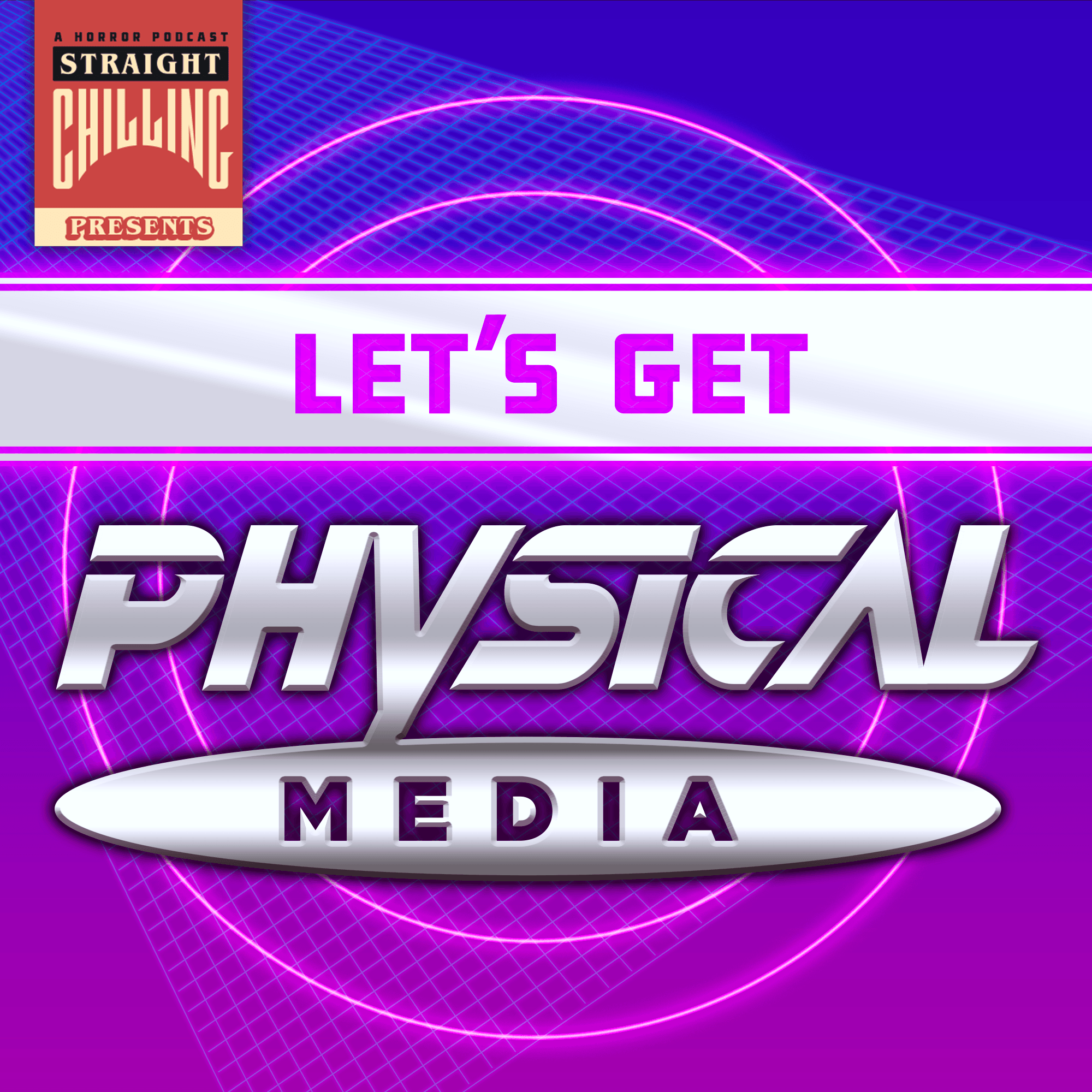 Let's Get Physical (Media) podcast artwork