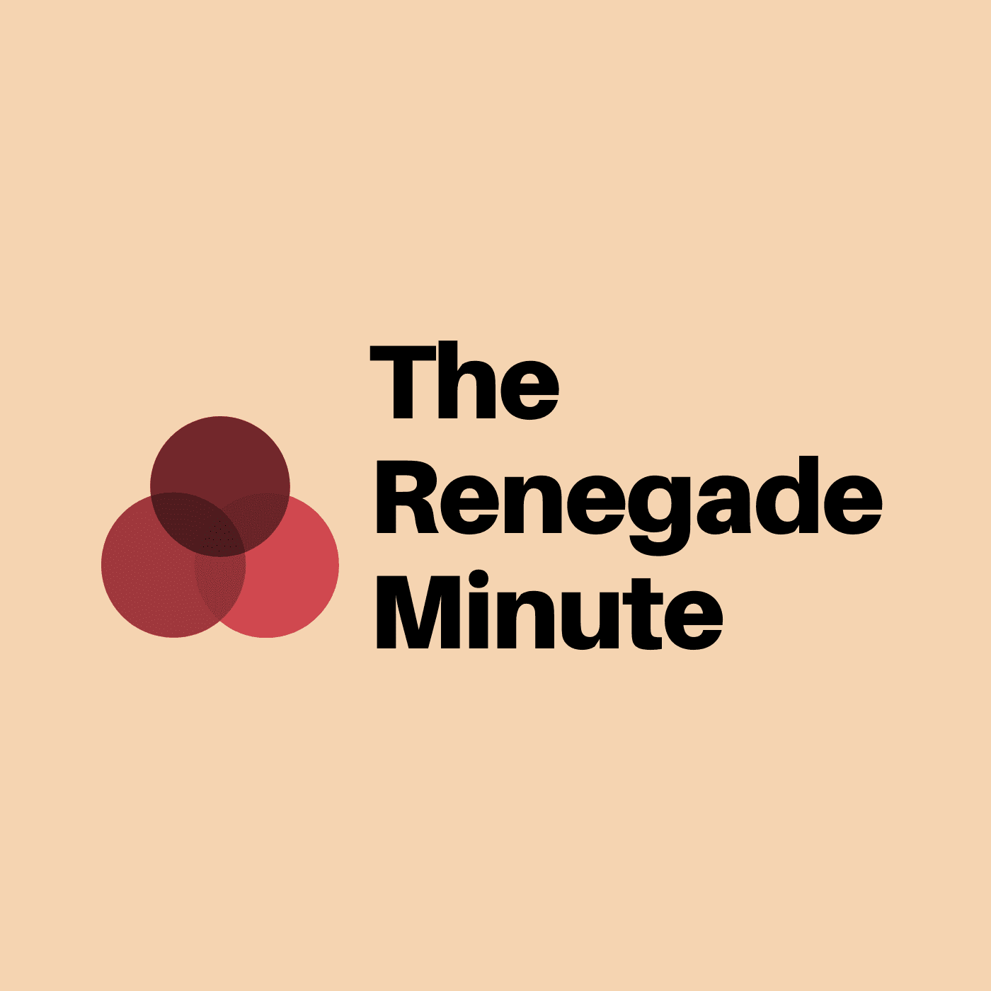 The Renegade Minute podcast artwork