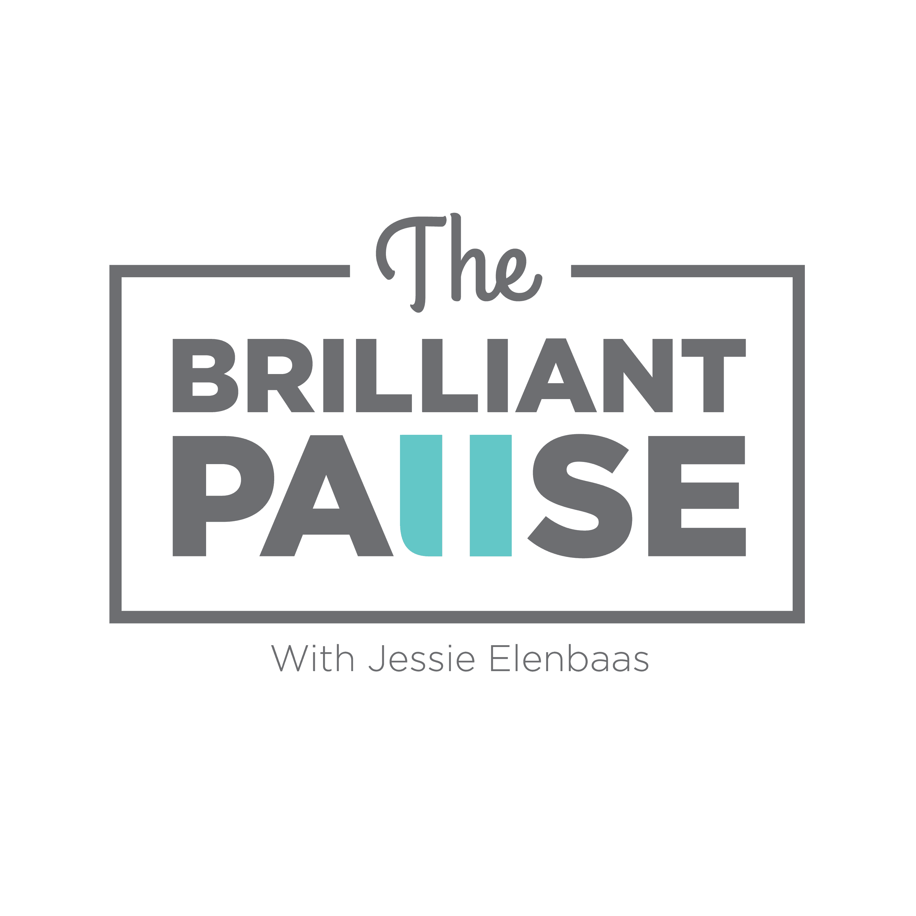 The Brilliant Pause podcast artwork