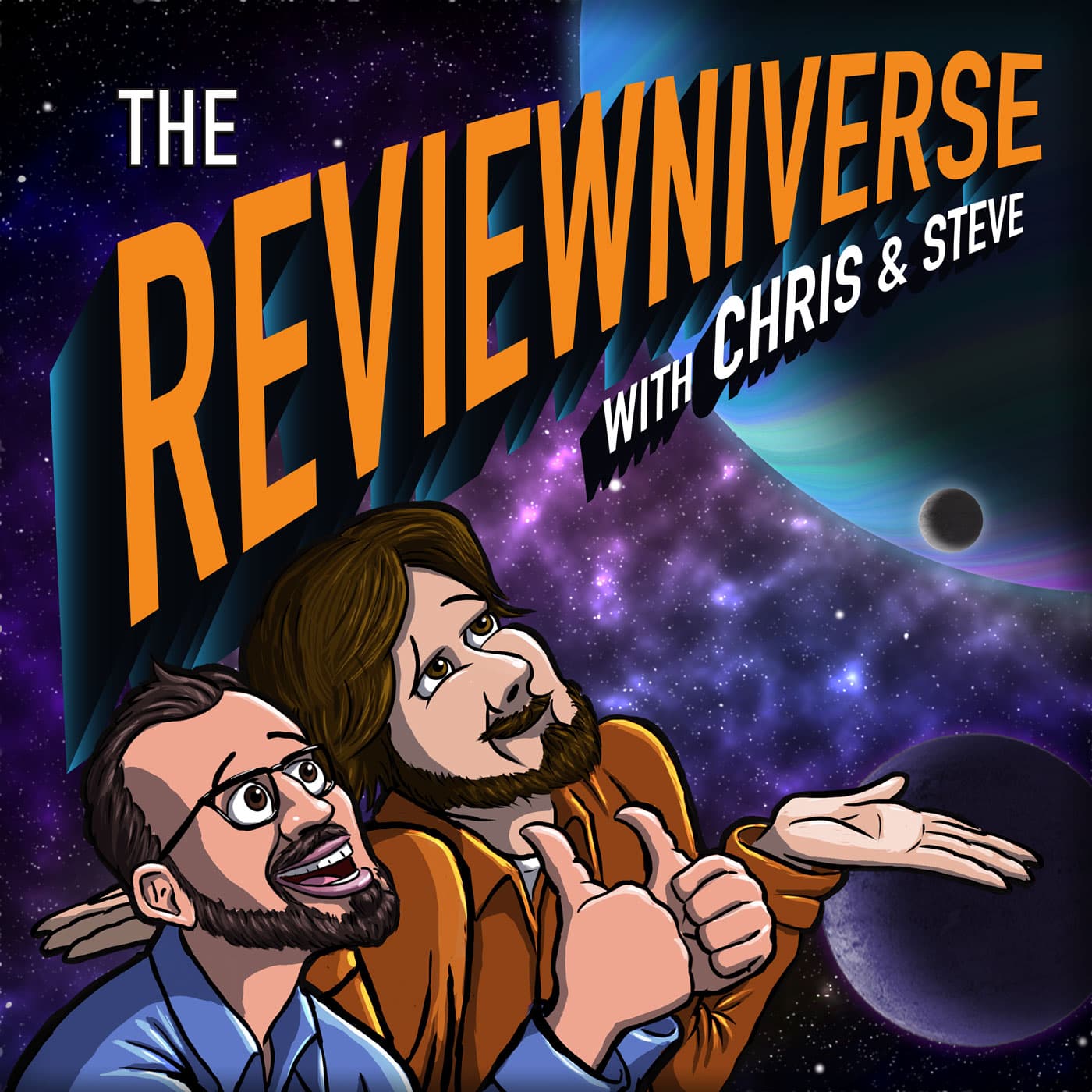 The Reviewniverse with Chris and Steve podcast artwork
