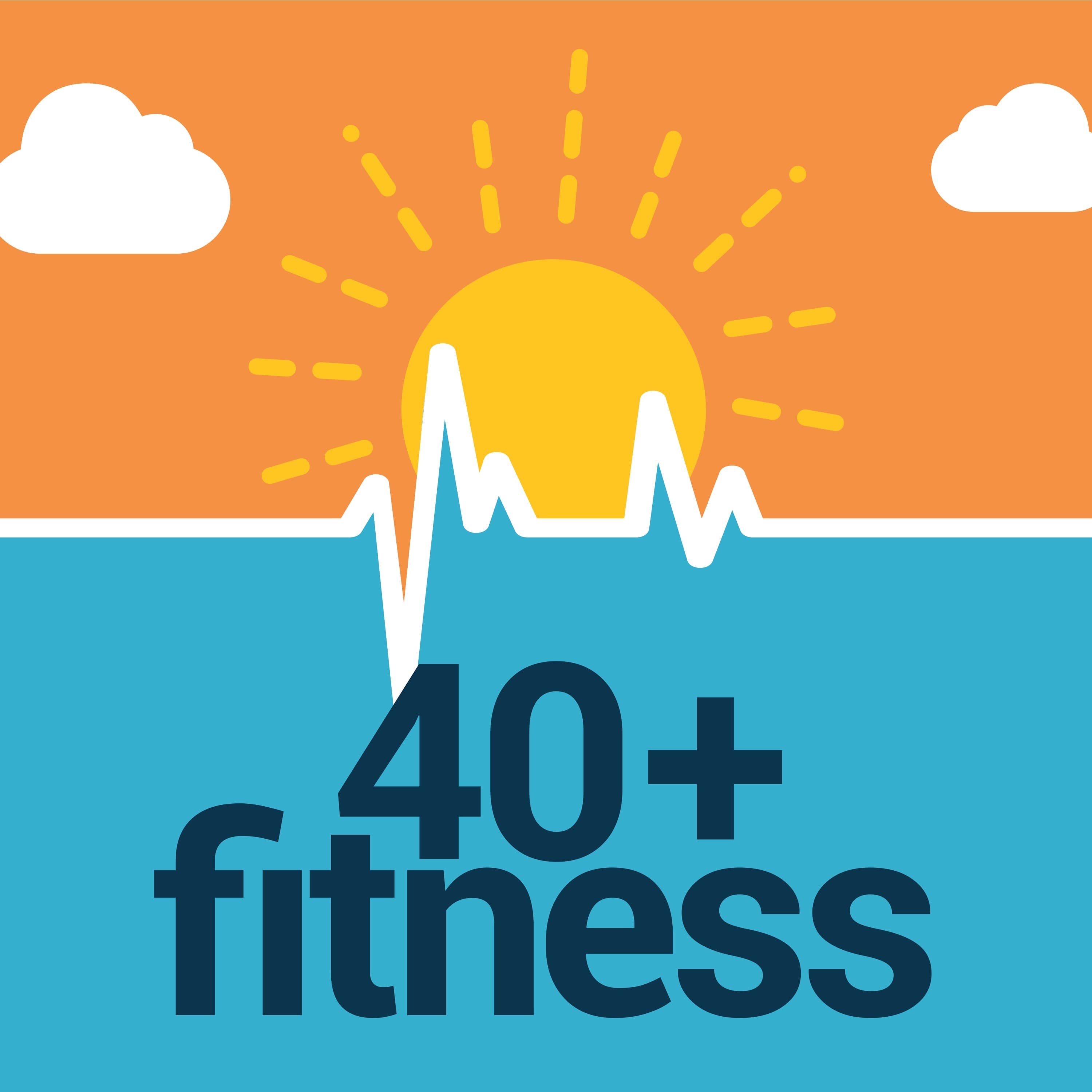 40+ Fitness Podcast podcast artwork