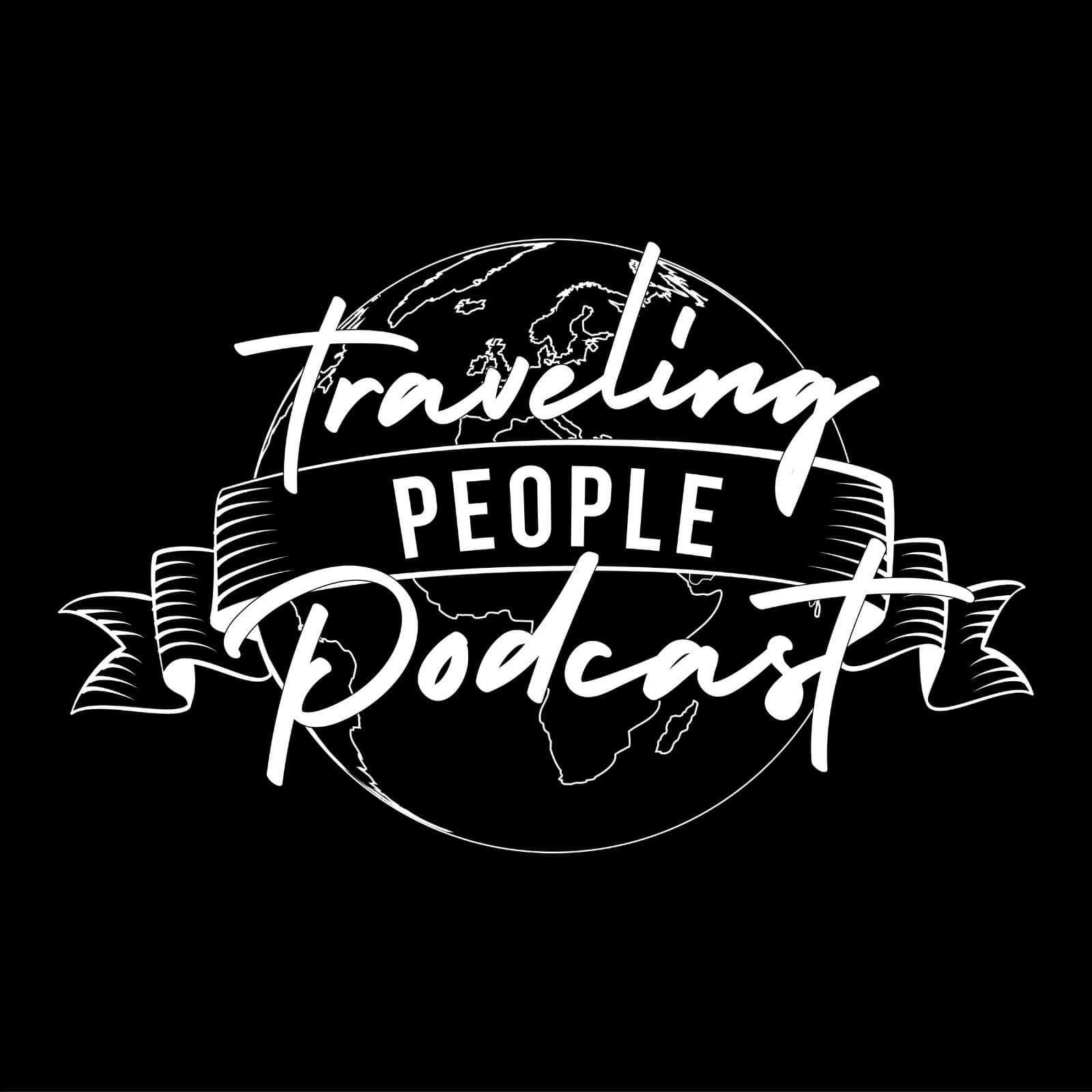 Traveling People Podcast - Der Weltreise Reisen Podcast podcast artwork